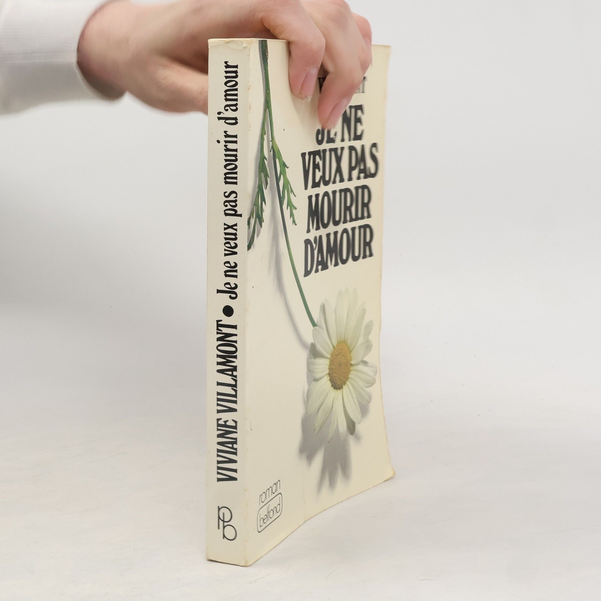 Viviane Villamont Je ne veux pas mourir d'amour