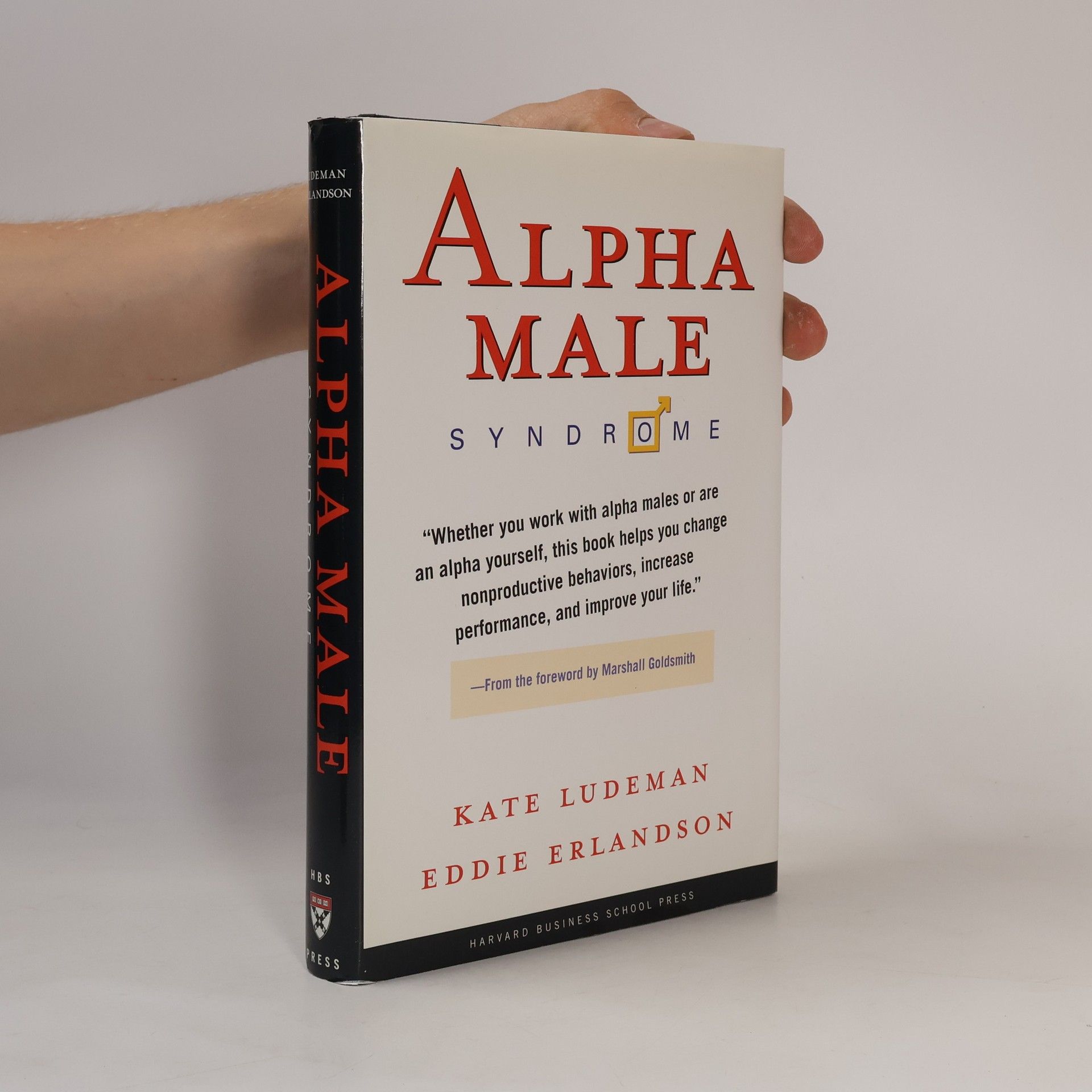 Eddie Erlandson Alpha Male Syndrome