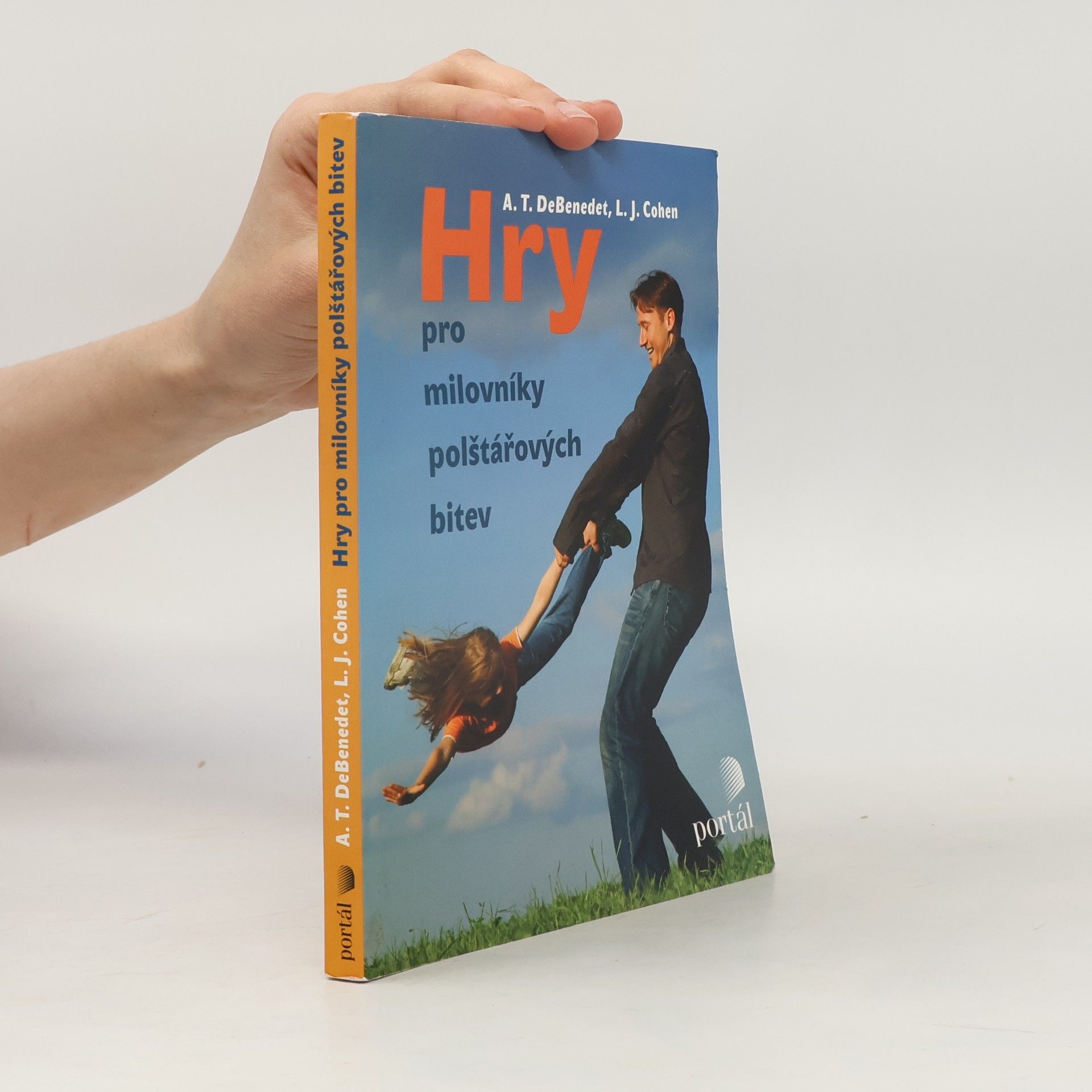 Lawrence J. Cohen Hry pro milovníky polštářových bitev
