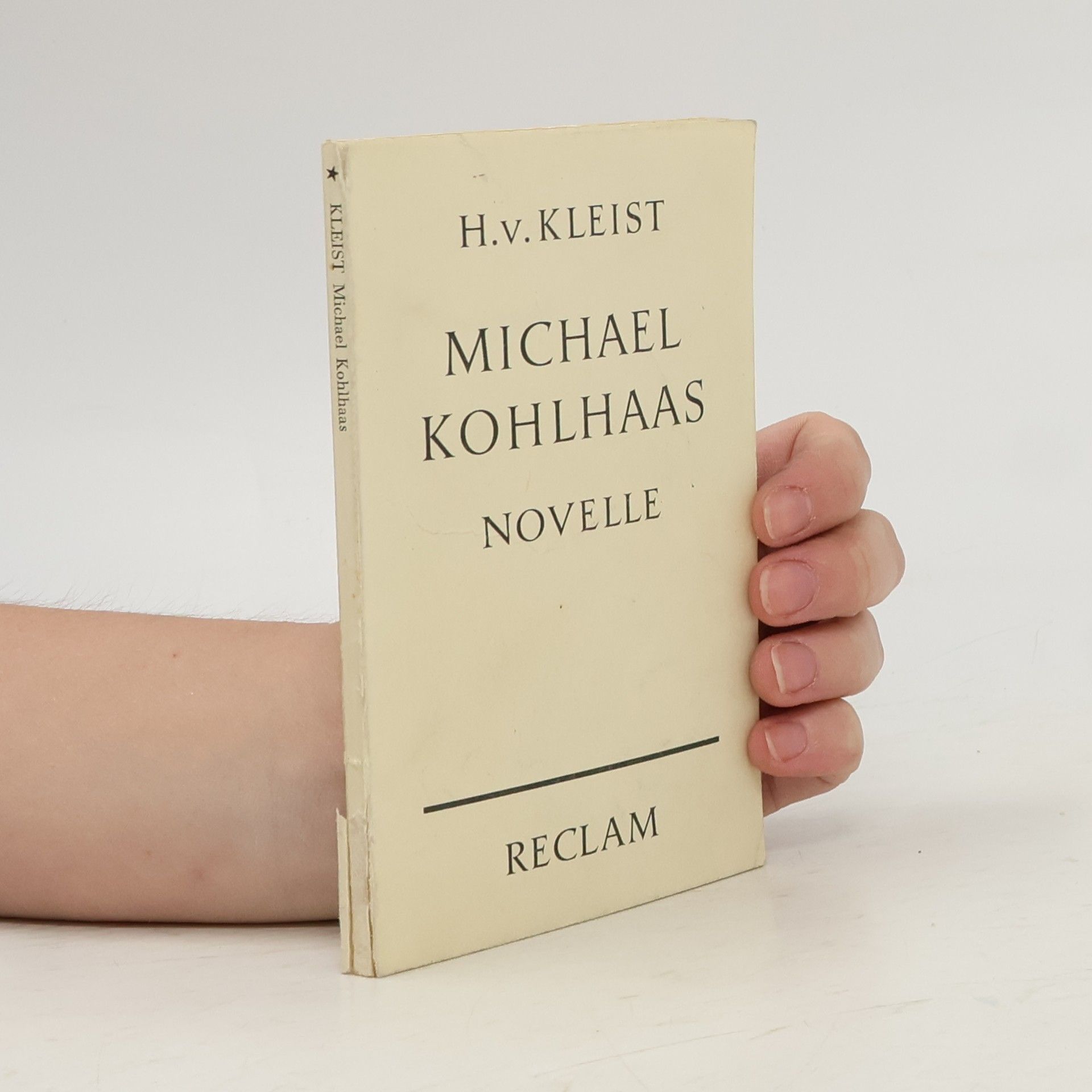 Heinrich von Kleist Michael Kohlhaas