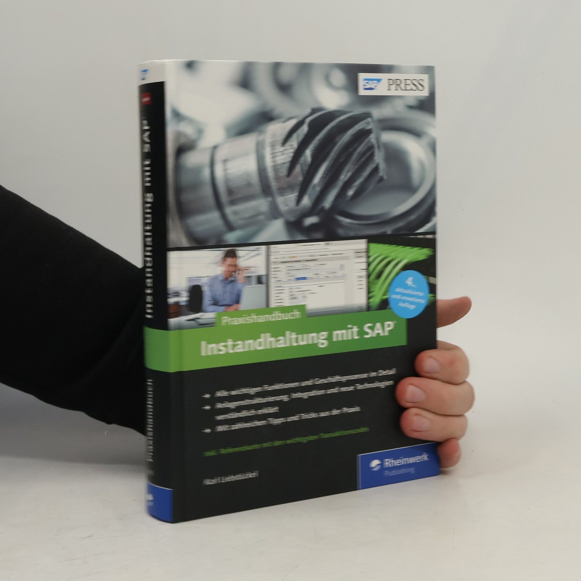 Karl Liebstückel SAP PRESS: Instandhaltung mit SAP
