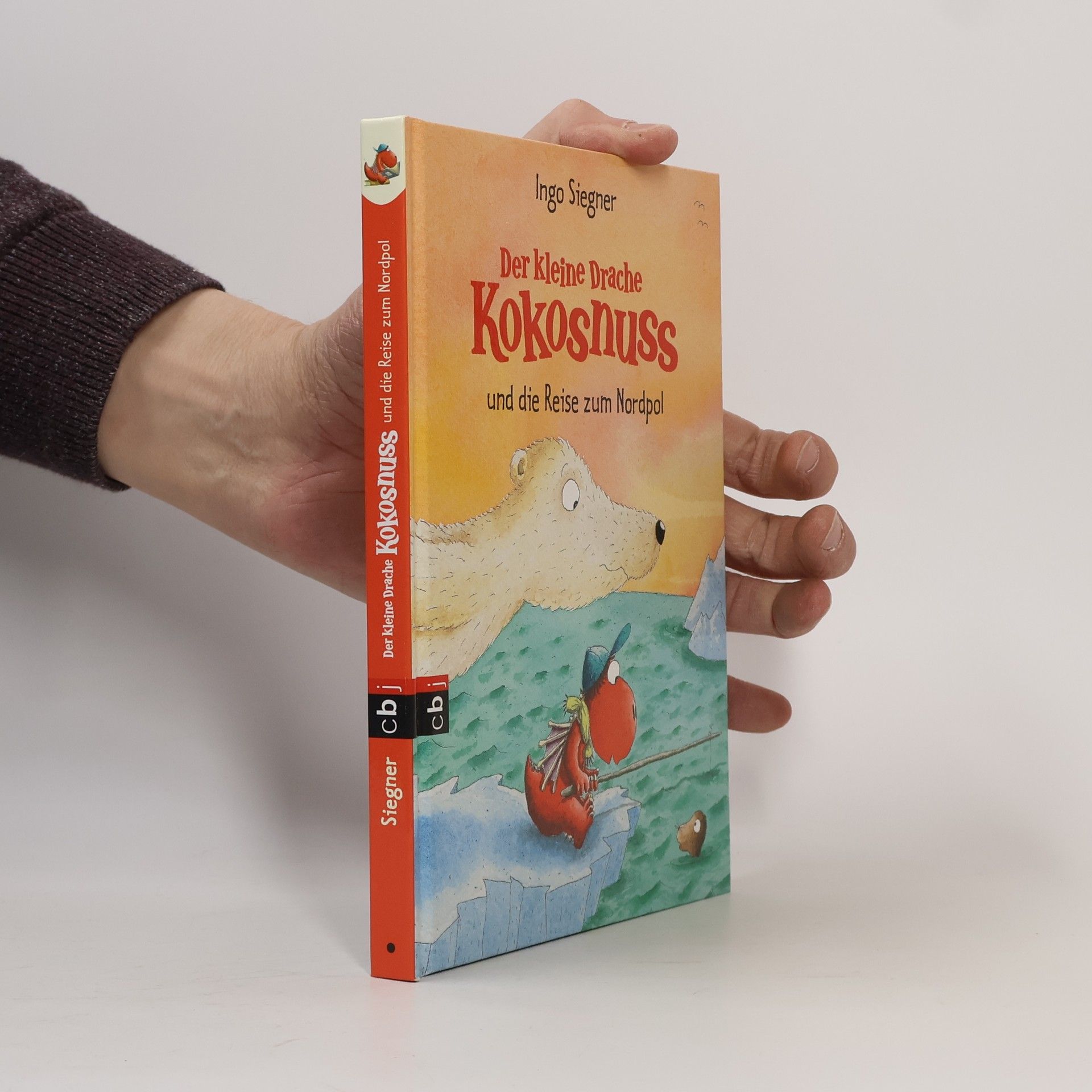 Ingo Siegner Der kleine Drache Kokosnuss und die Reise zum Nordpol