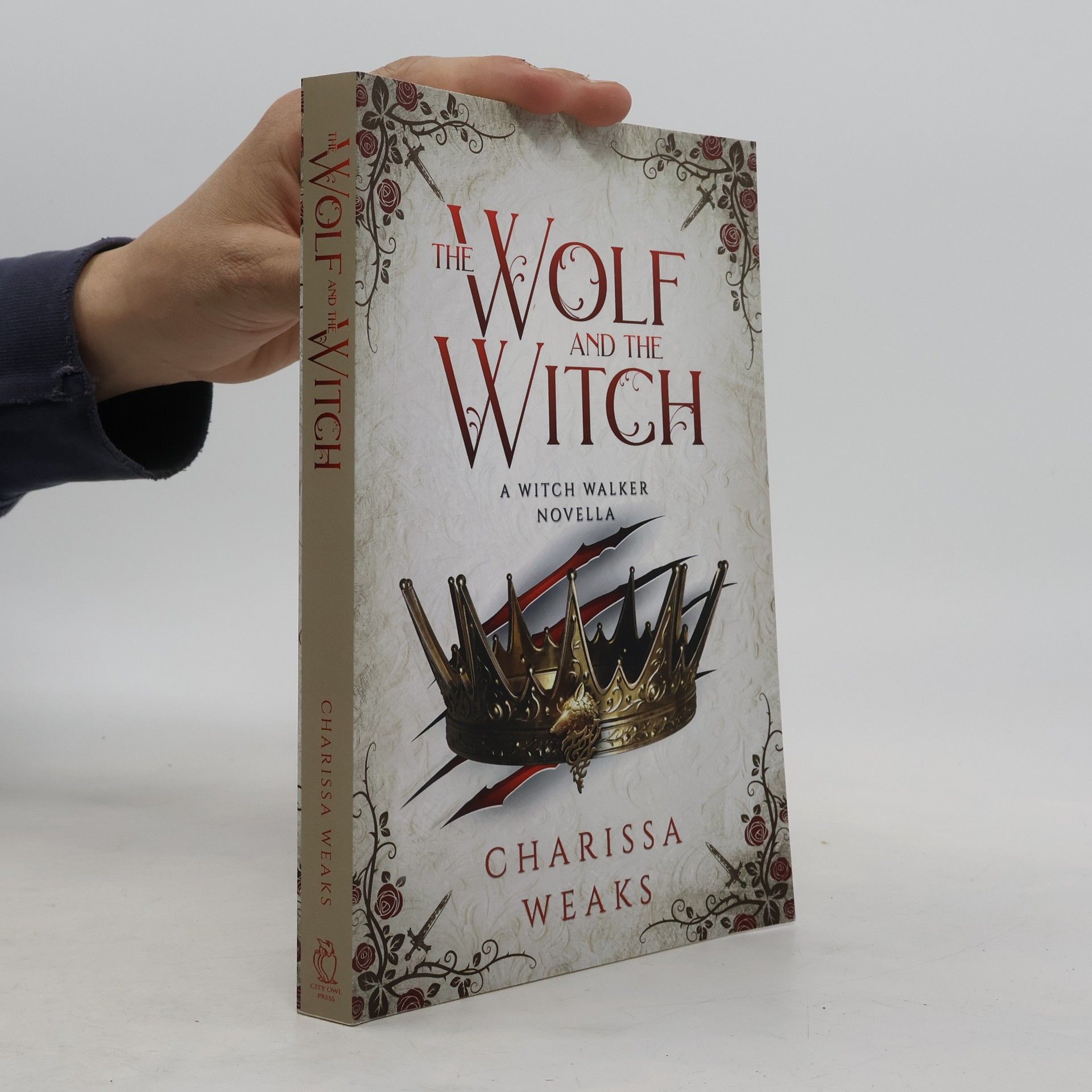 Charissa Weaks The Wolf and the Witch