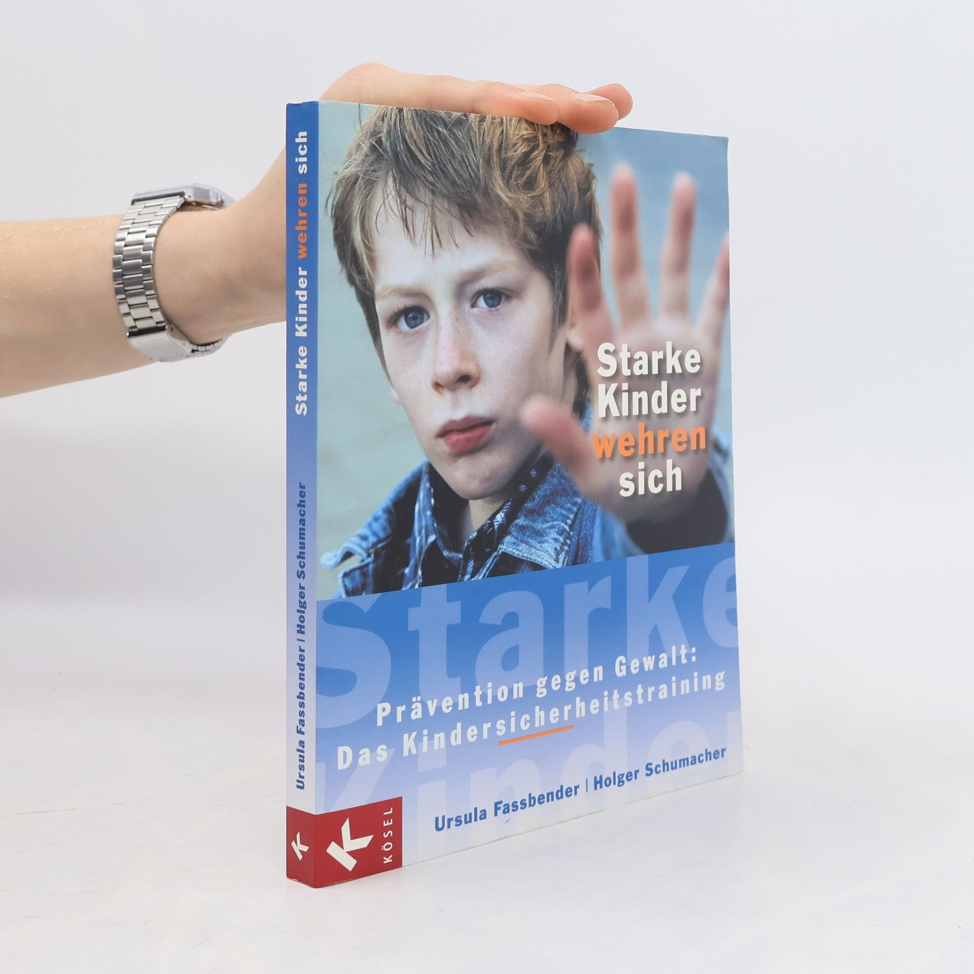 Holger Schumacher Starke Kinder wehren sich