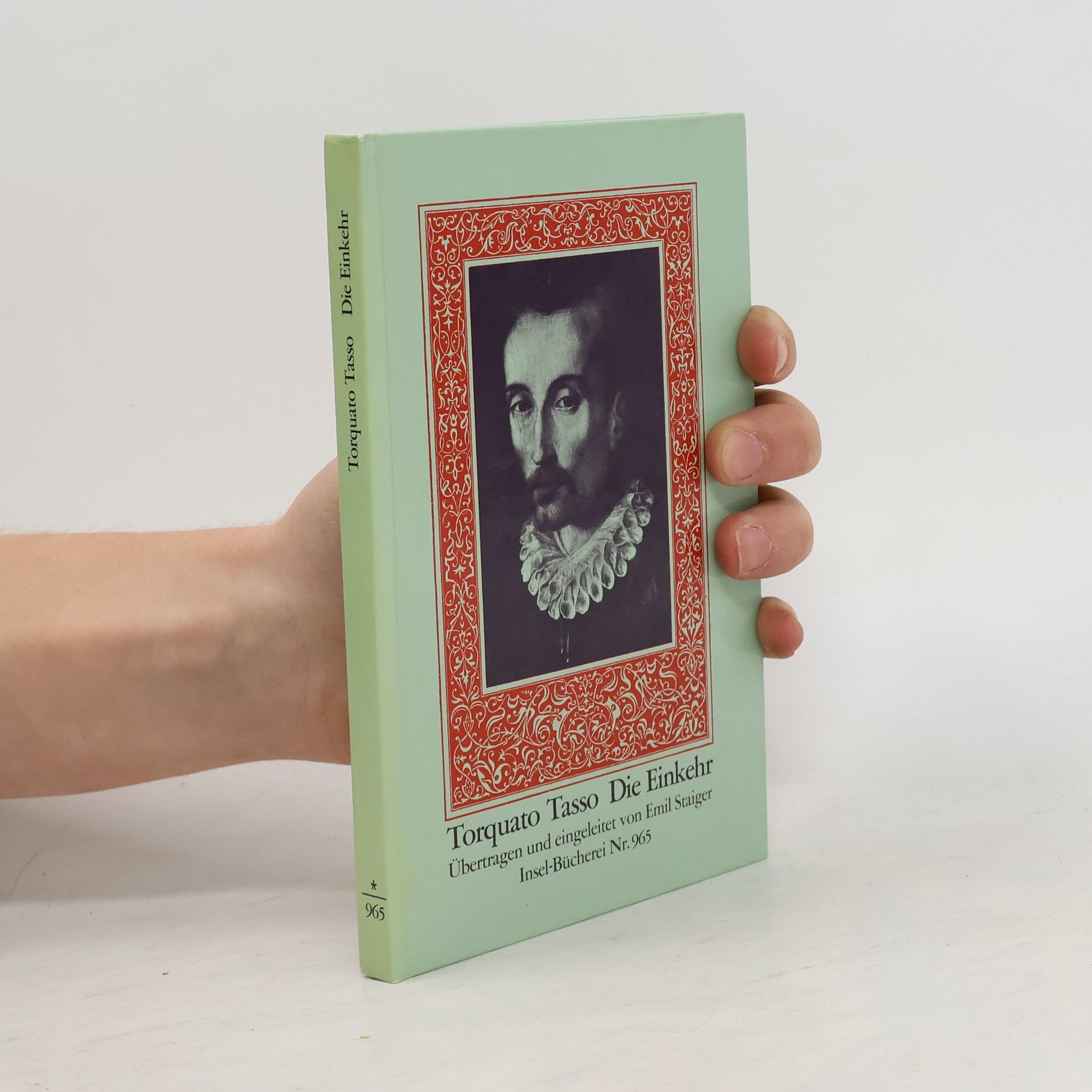 Torquato Tasso Die Einkehr