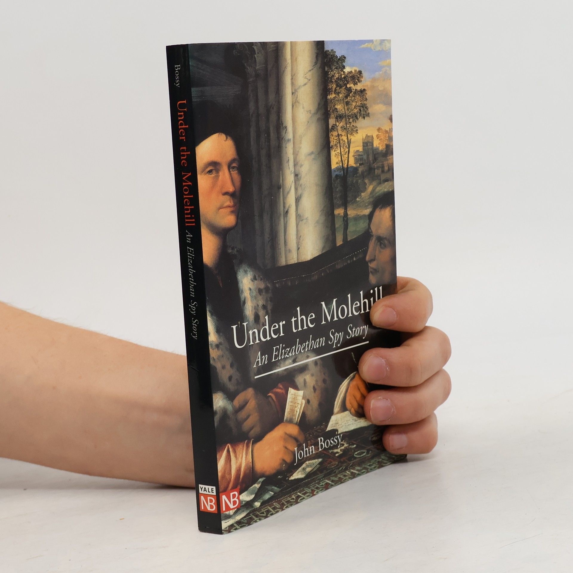 John Bossy Under the Molehill