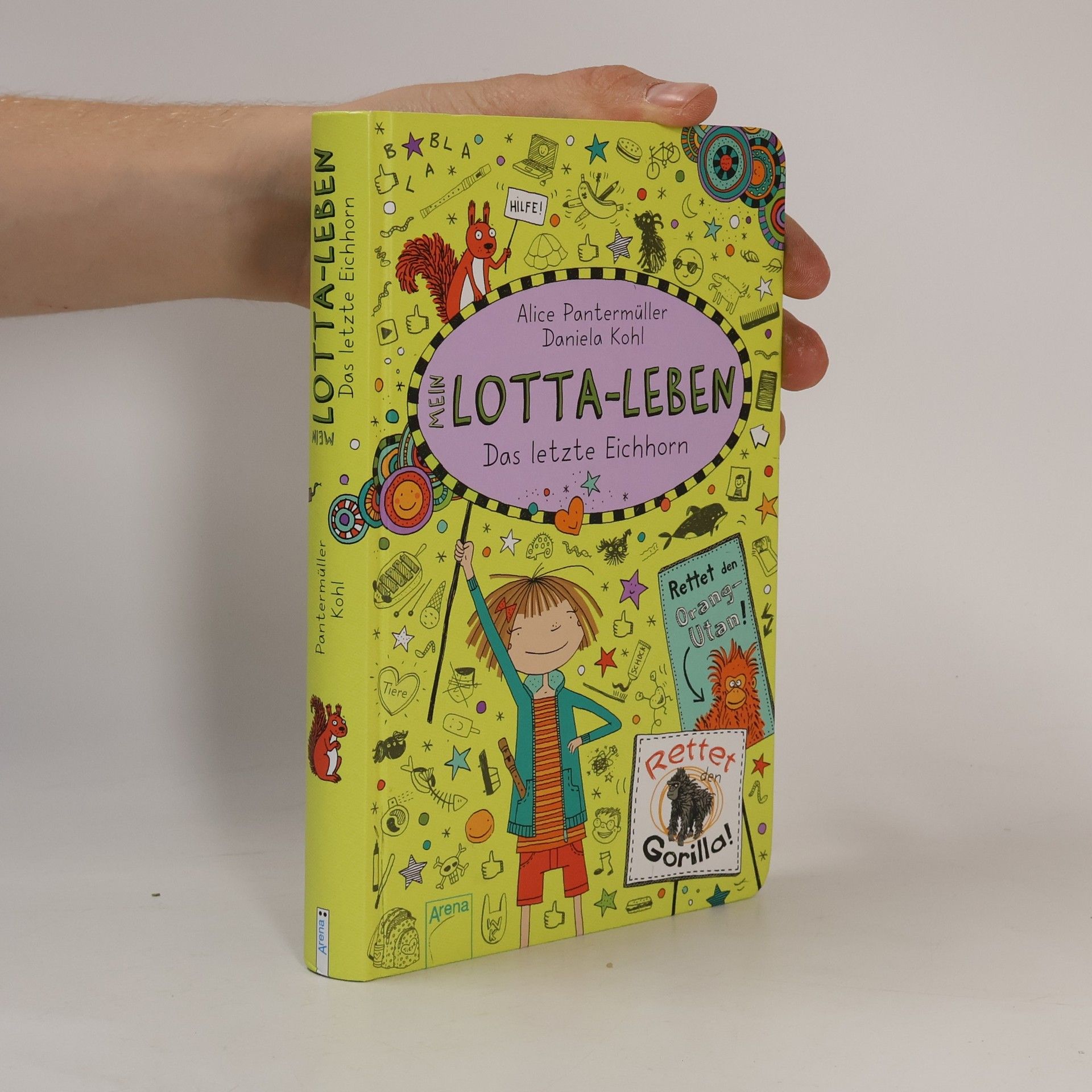 Alice Pantermüller Mein Lotta-Lieben : Das letzte Eichhorn