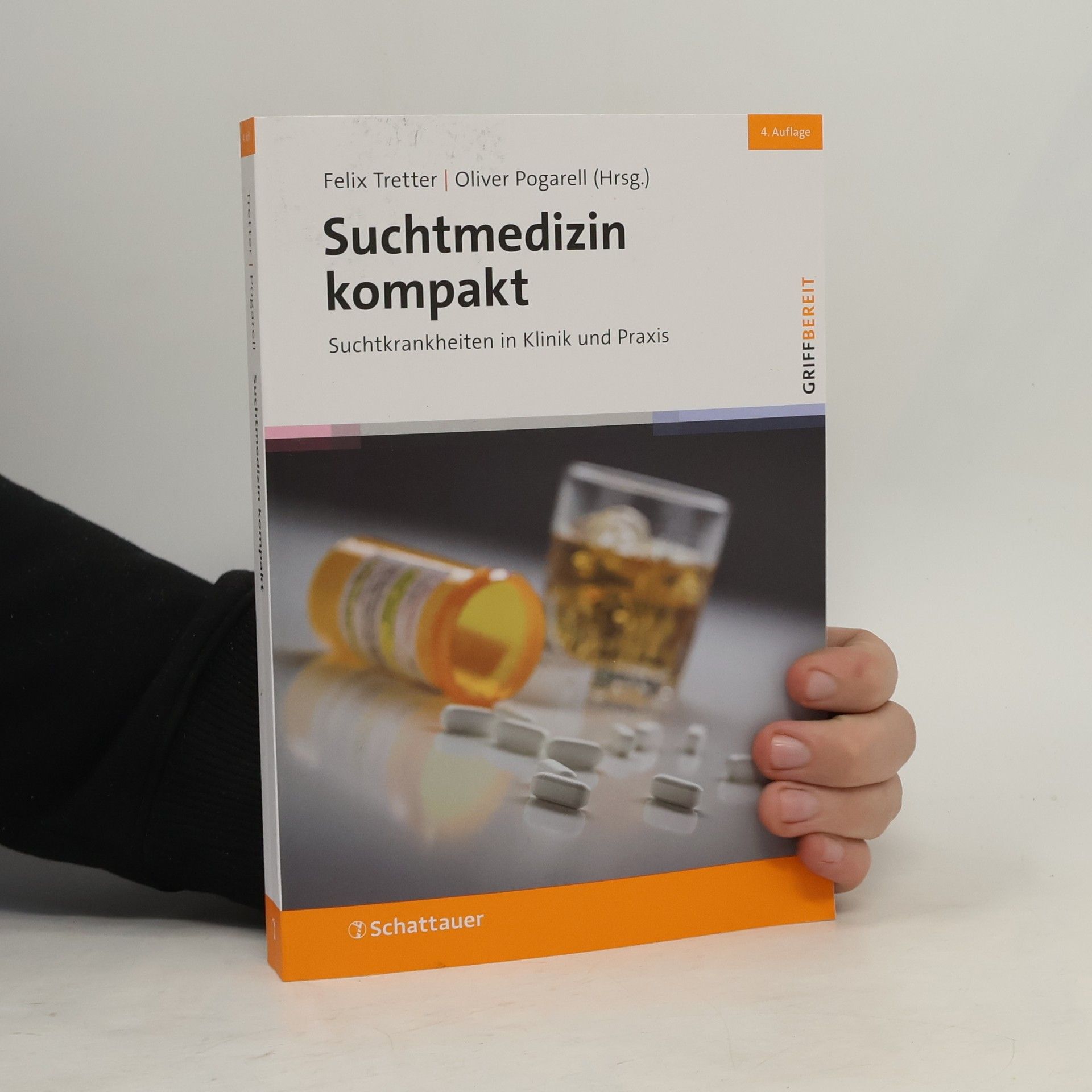 Felix Tretter Suchtmedizin kompakt, 4. Auflage (griffbereit)