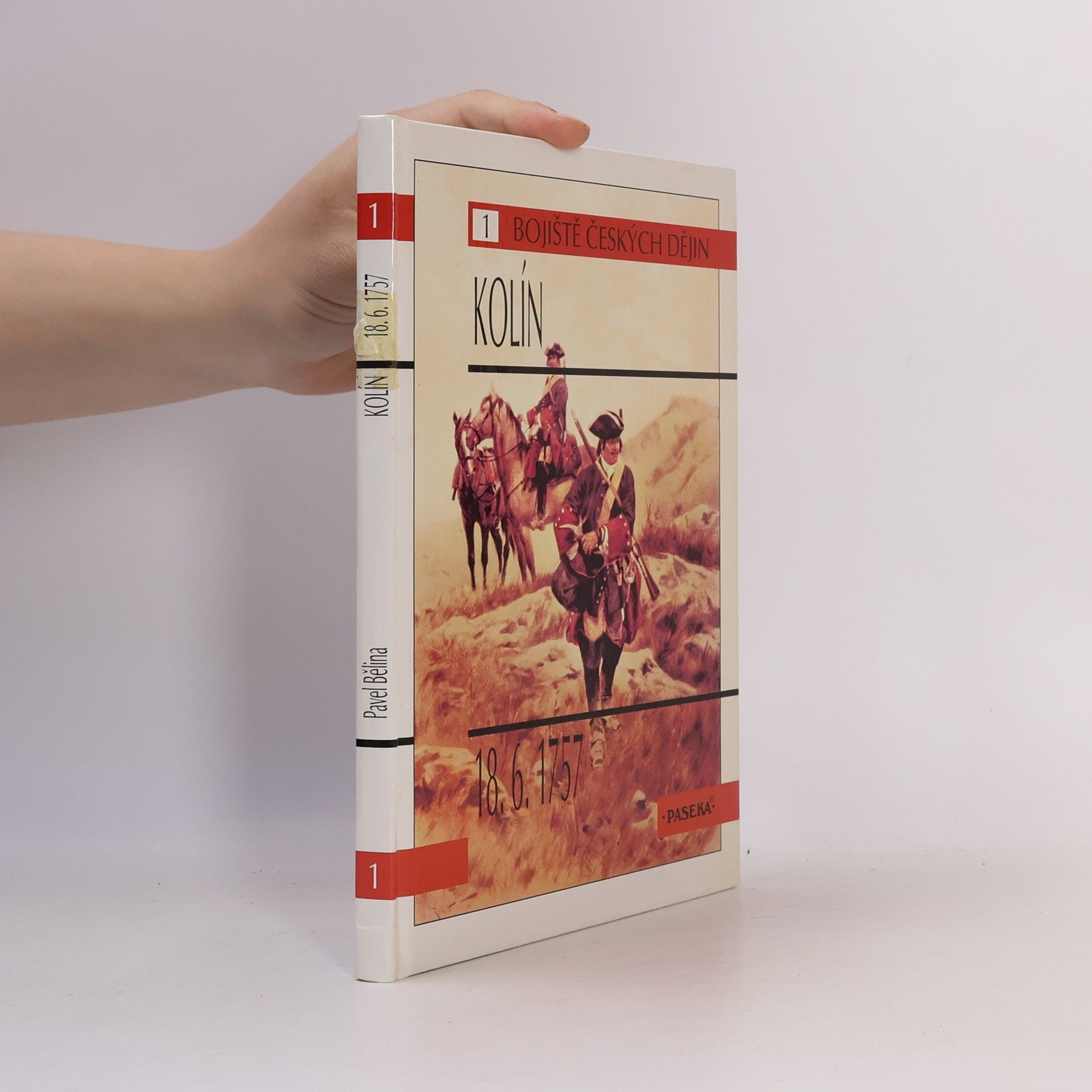 Pavel Bělina Kolín : 18.6.1757
