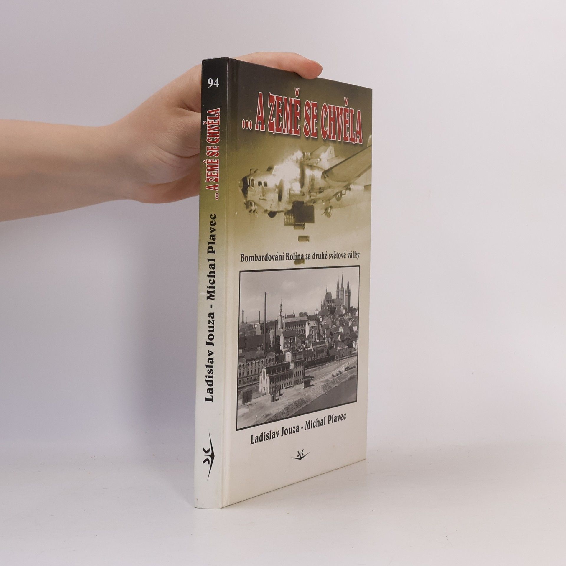 Ladislav Jouza ...a země se chvěla