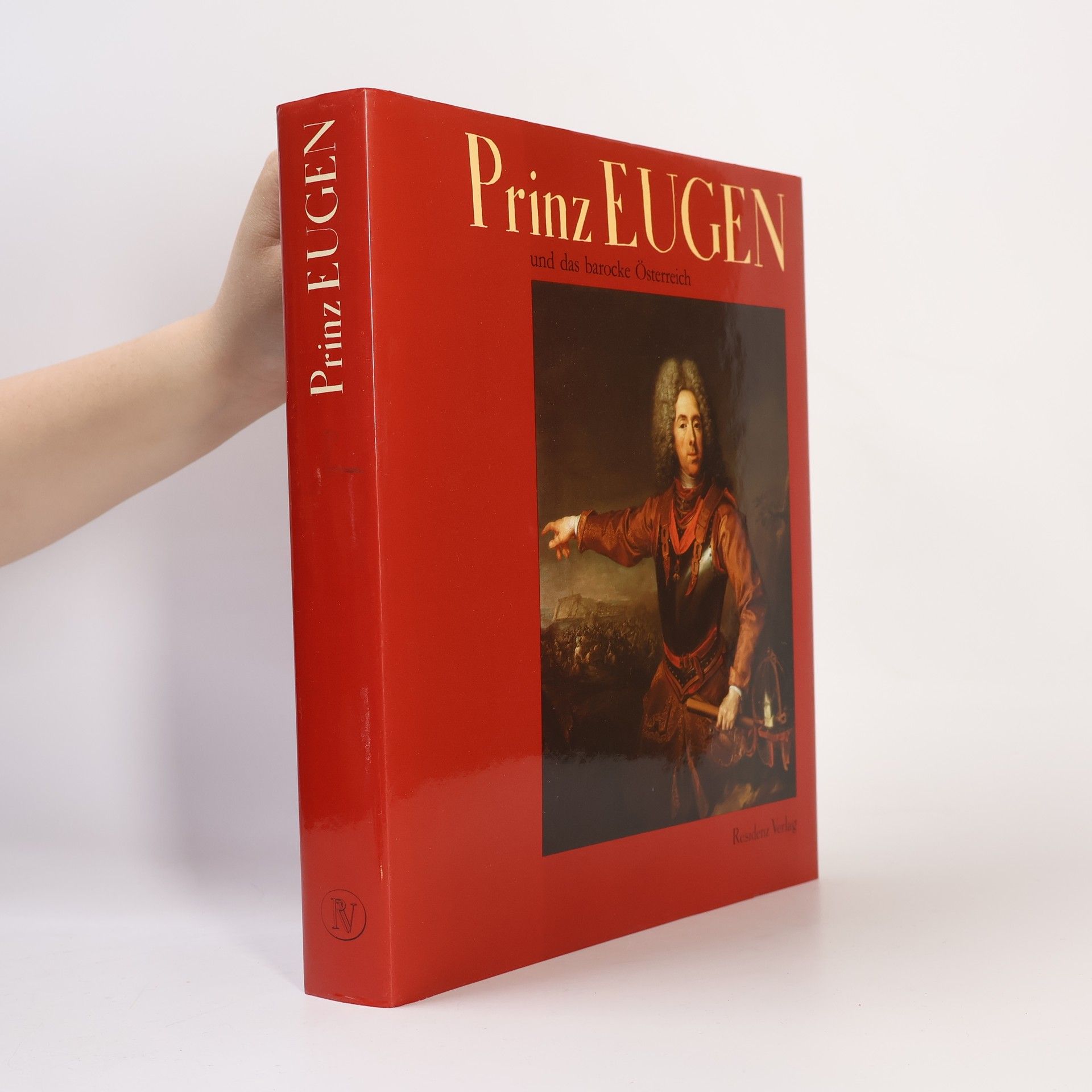Karl Gutkas Prinz Eugen und das barocke Österreich