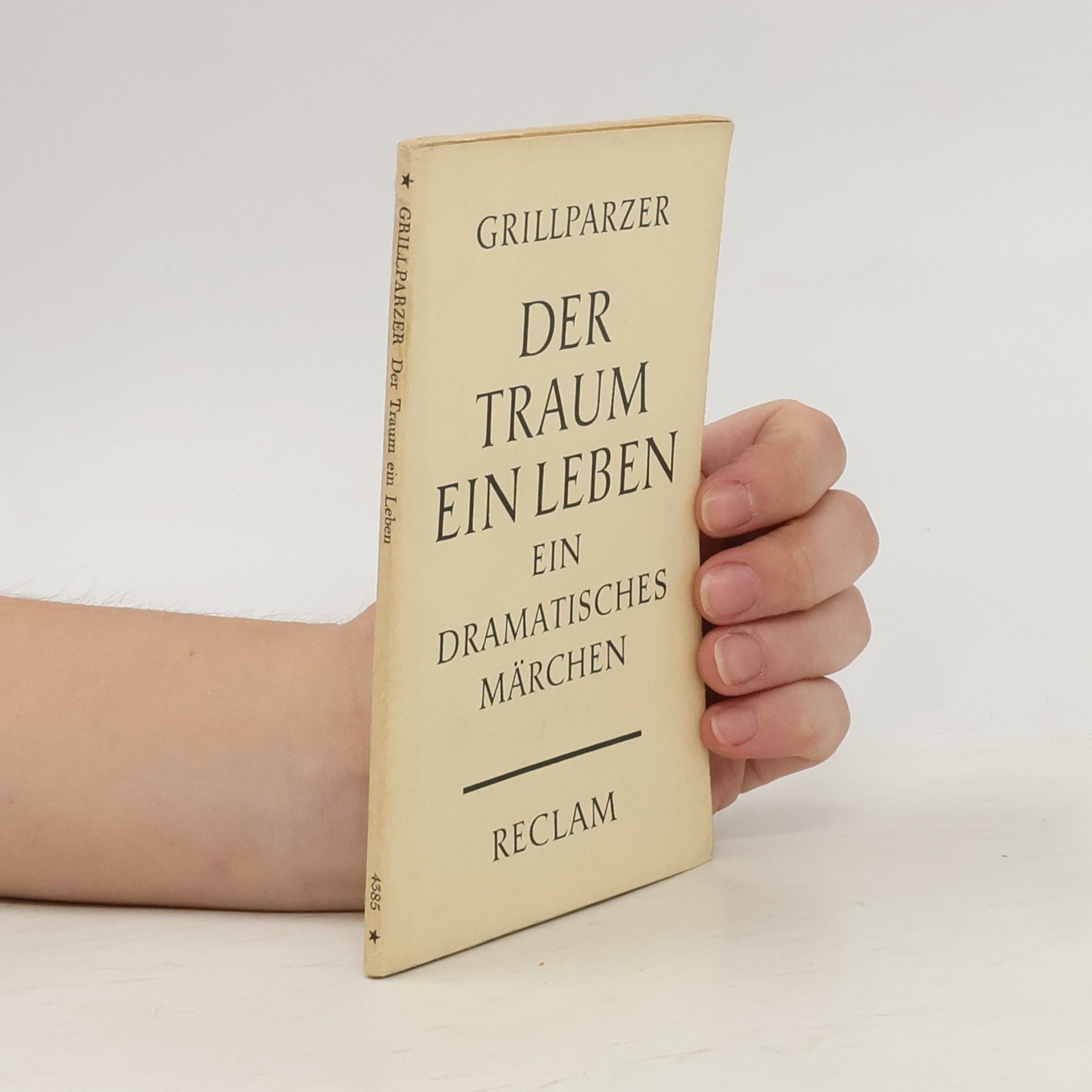 Franz Grillparzer Der Traum ein Leben