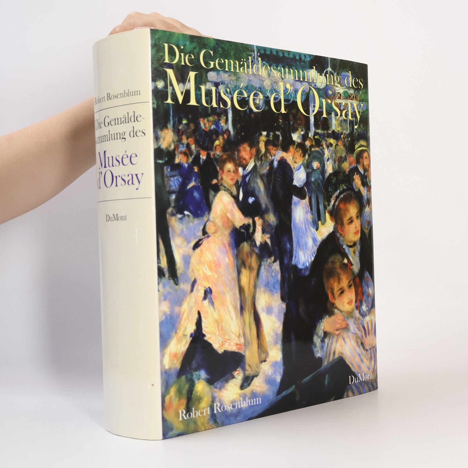 Robert Rosenblum Die Gemäldesammlung des Musée d'Orsay