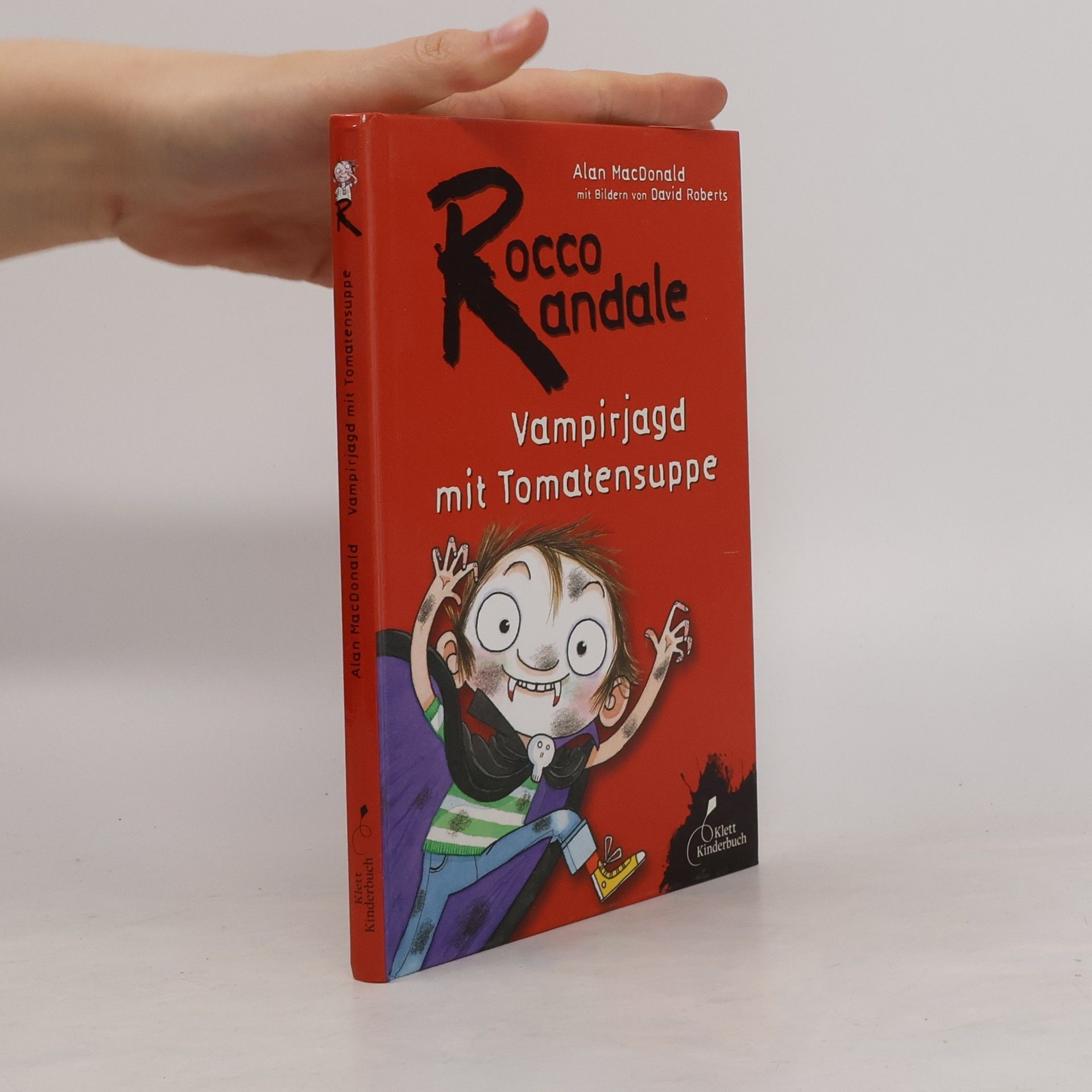 David Roberts Rocco Randale - 10: Vampirjagd mit Tomatensuppe