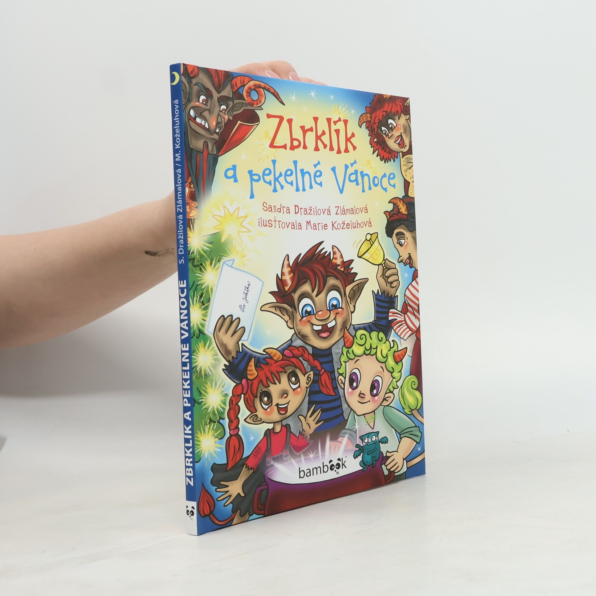 Marie Koželuhová Zbrklík a pekelné Vánoce