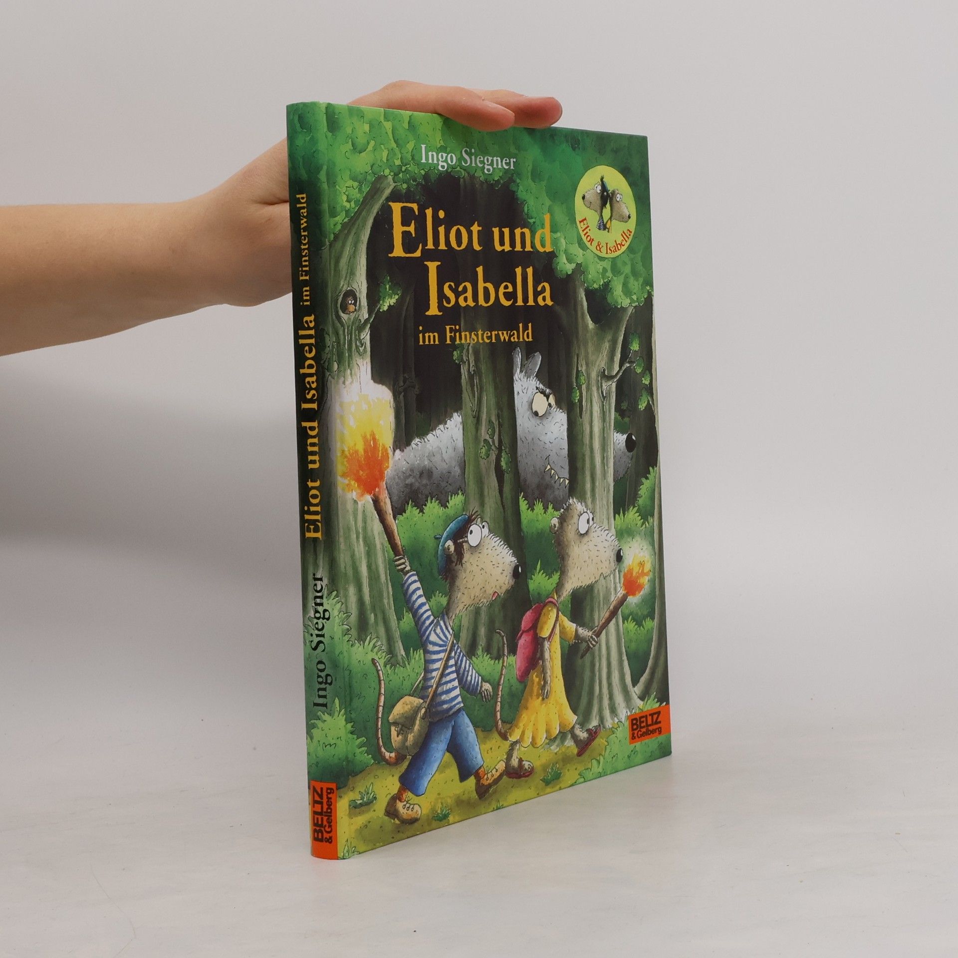 Ingo Siegner Eliot und Isabella im Finsterwald