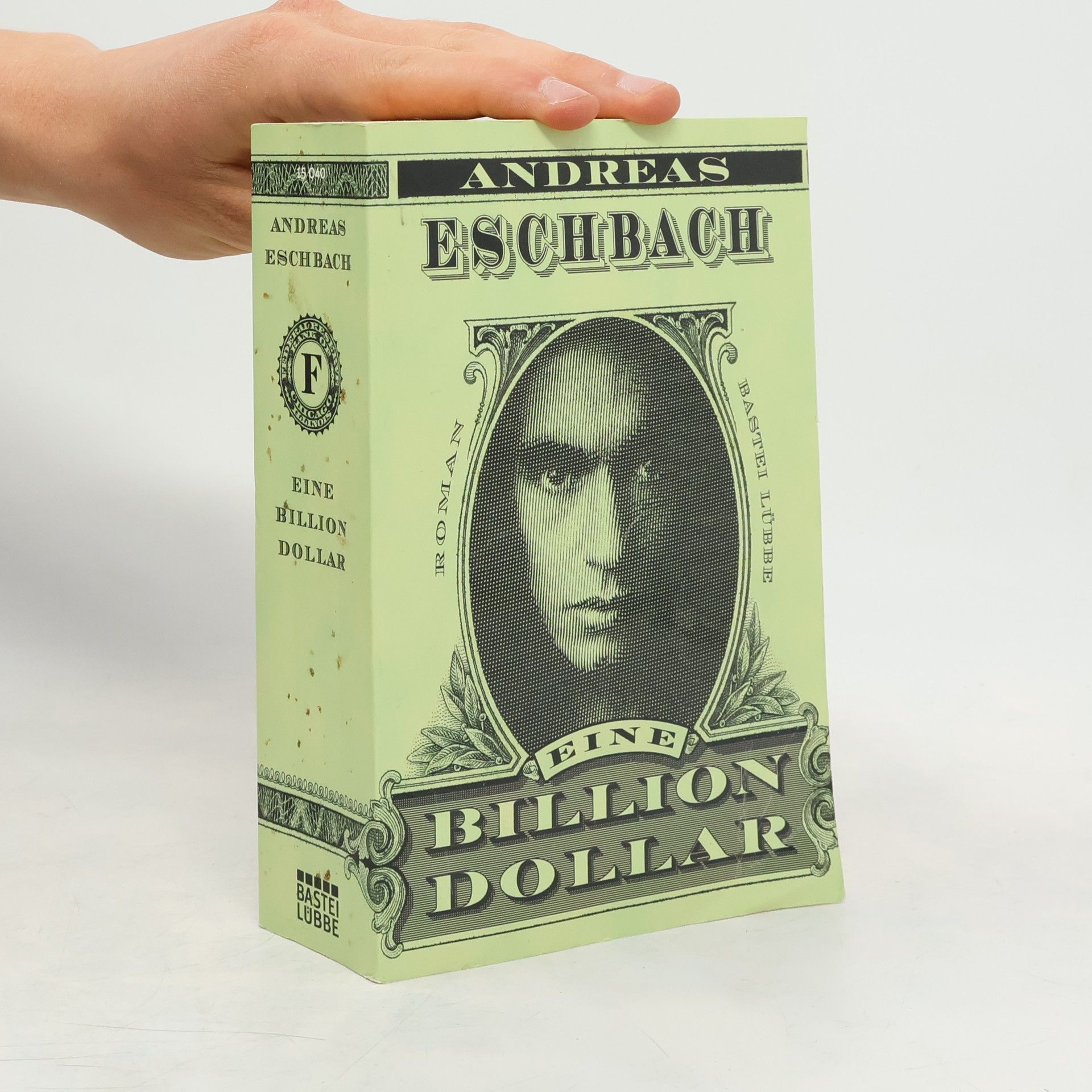 Andreas Eschbach Eine Billion Dollar