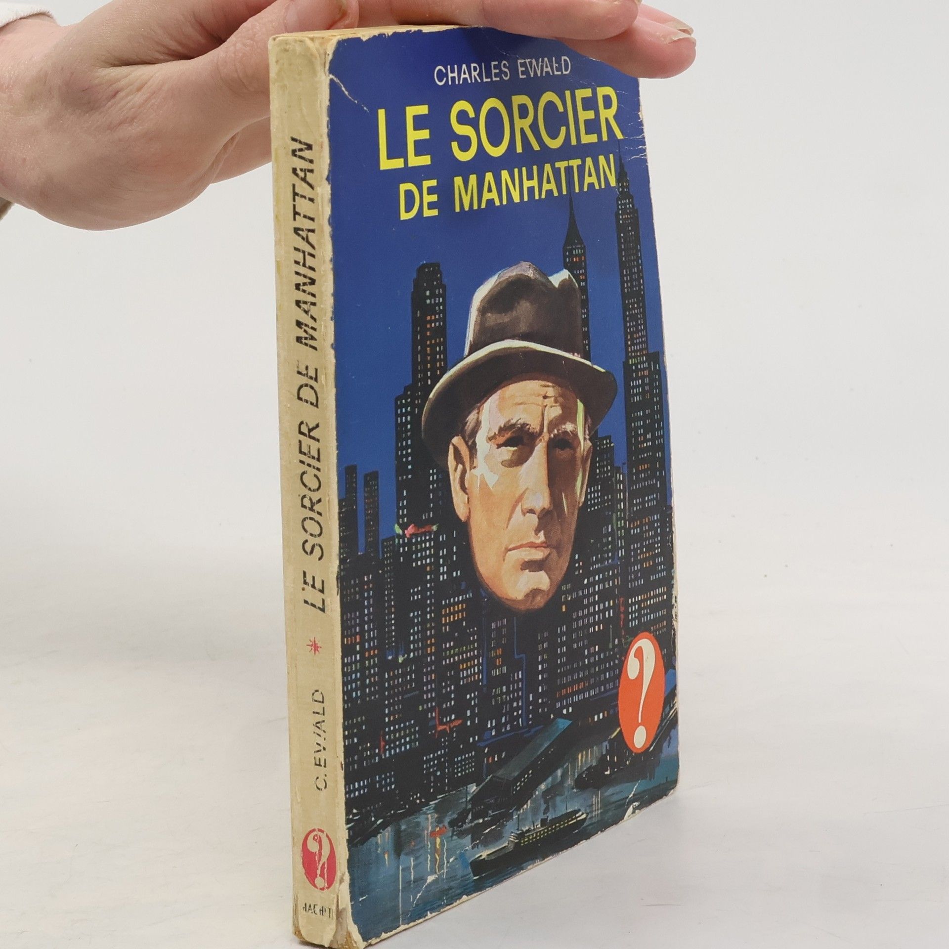 Charles Ewald Le sorcier de Manhattan