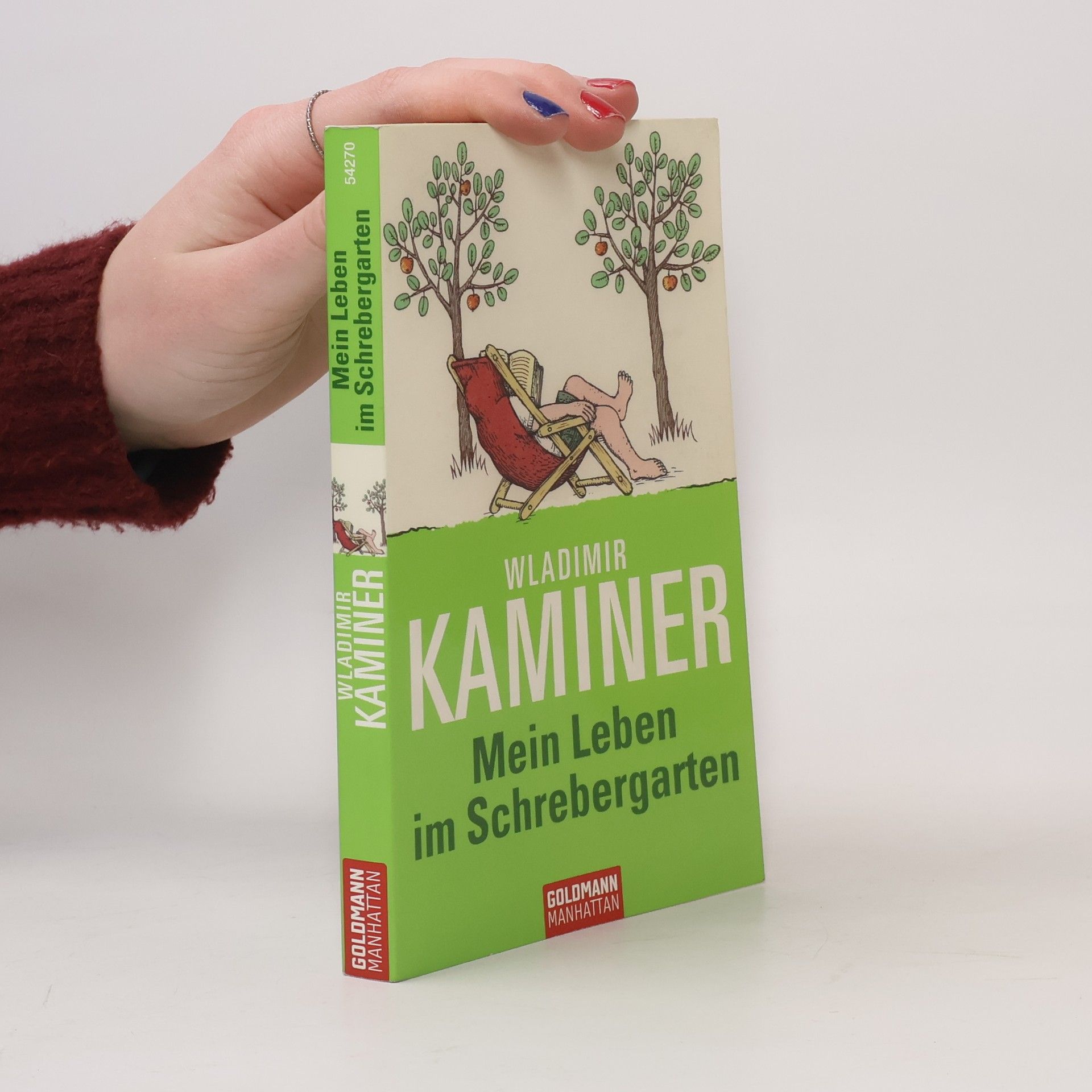 Wladimir Kaminer Mein Leben im Schrebergarten