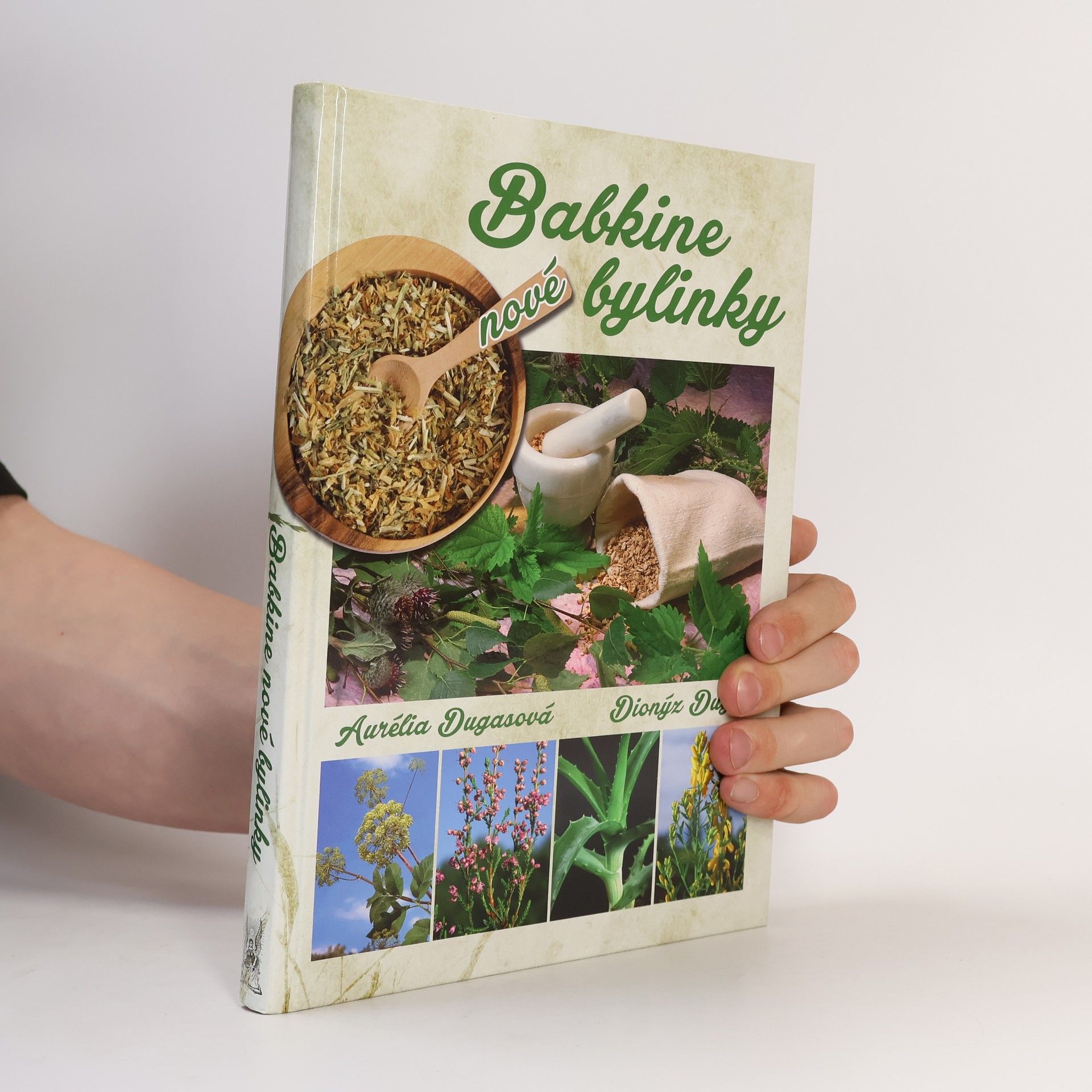 Dionýz Dugas Babkine nové bylinky