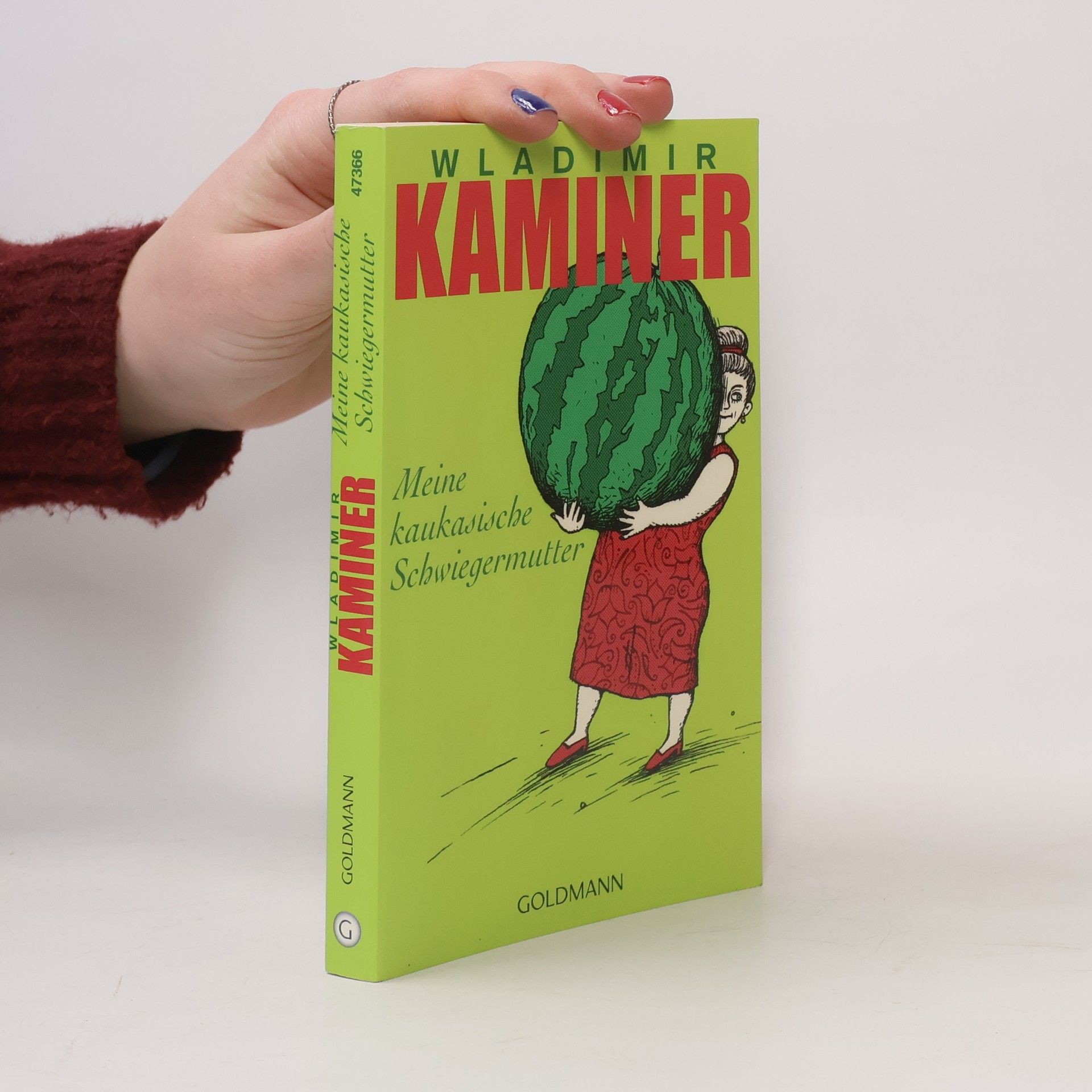 Wladimir Kaminer Meine kaukasische Schwiegermutter