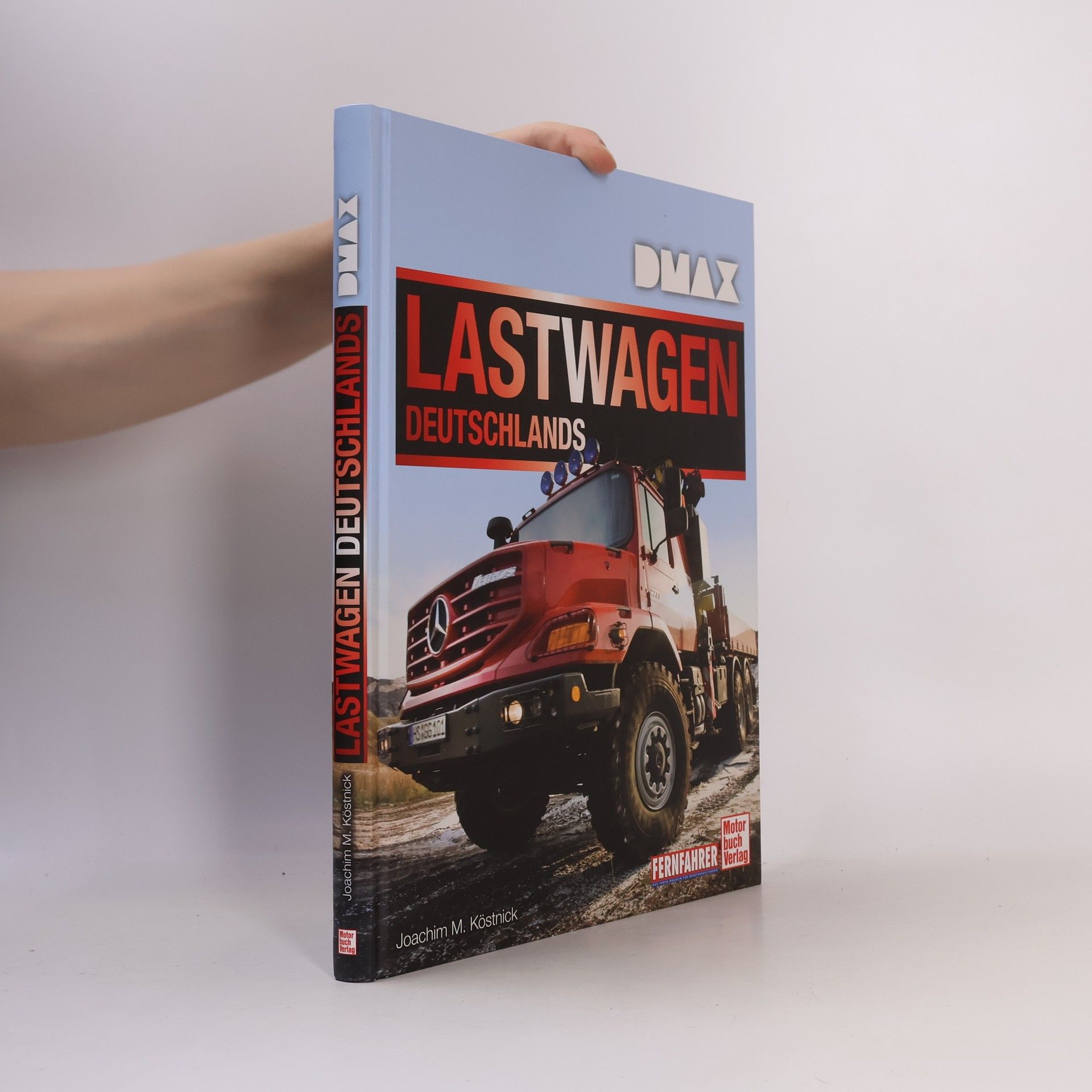 Joachim M. Köstnick DMAX Lastwagen Deutschlands