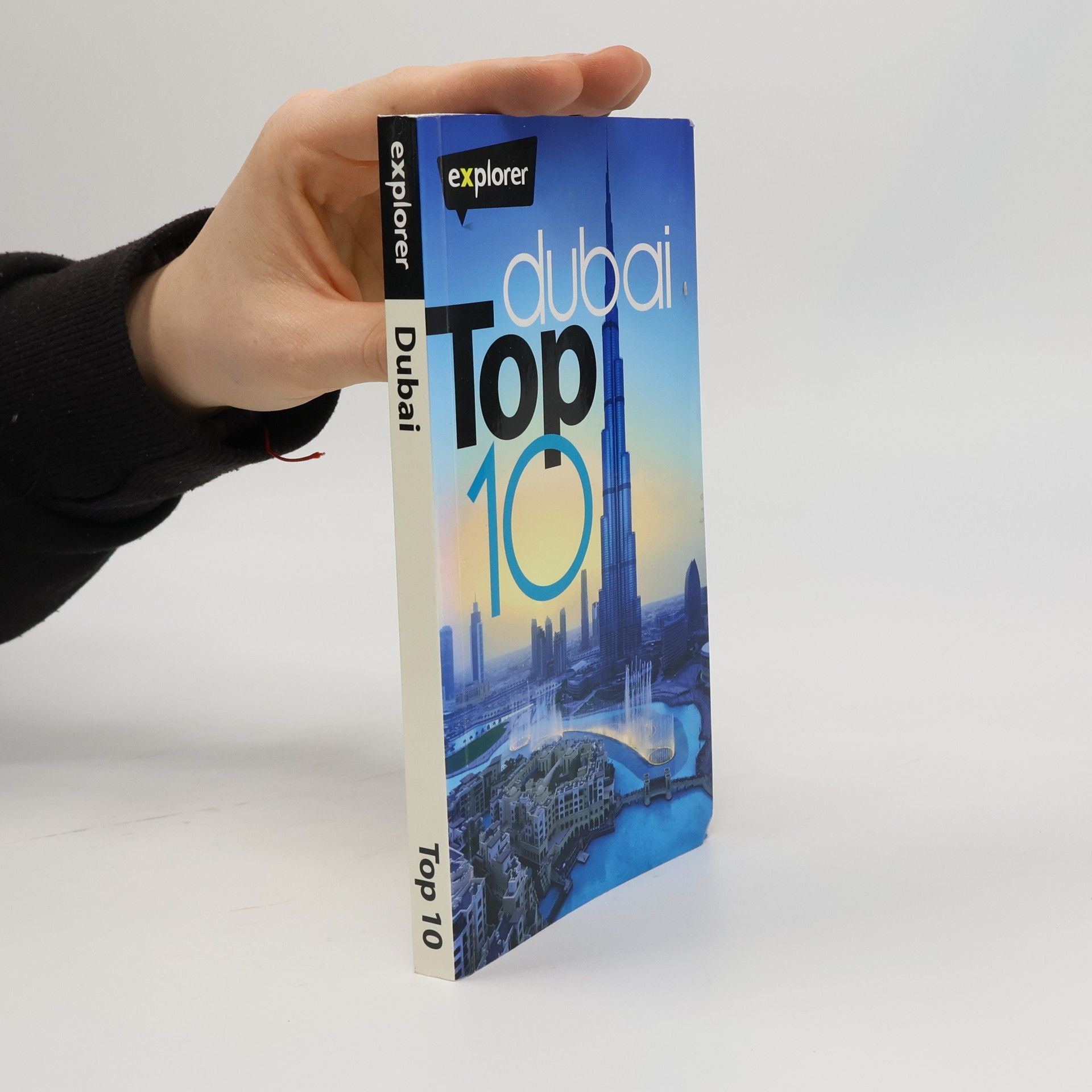 Explorer Publishing Staff Explorer: Dubai Top 10