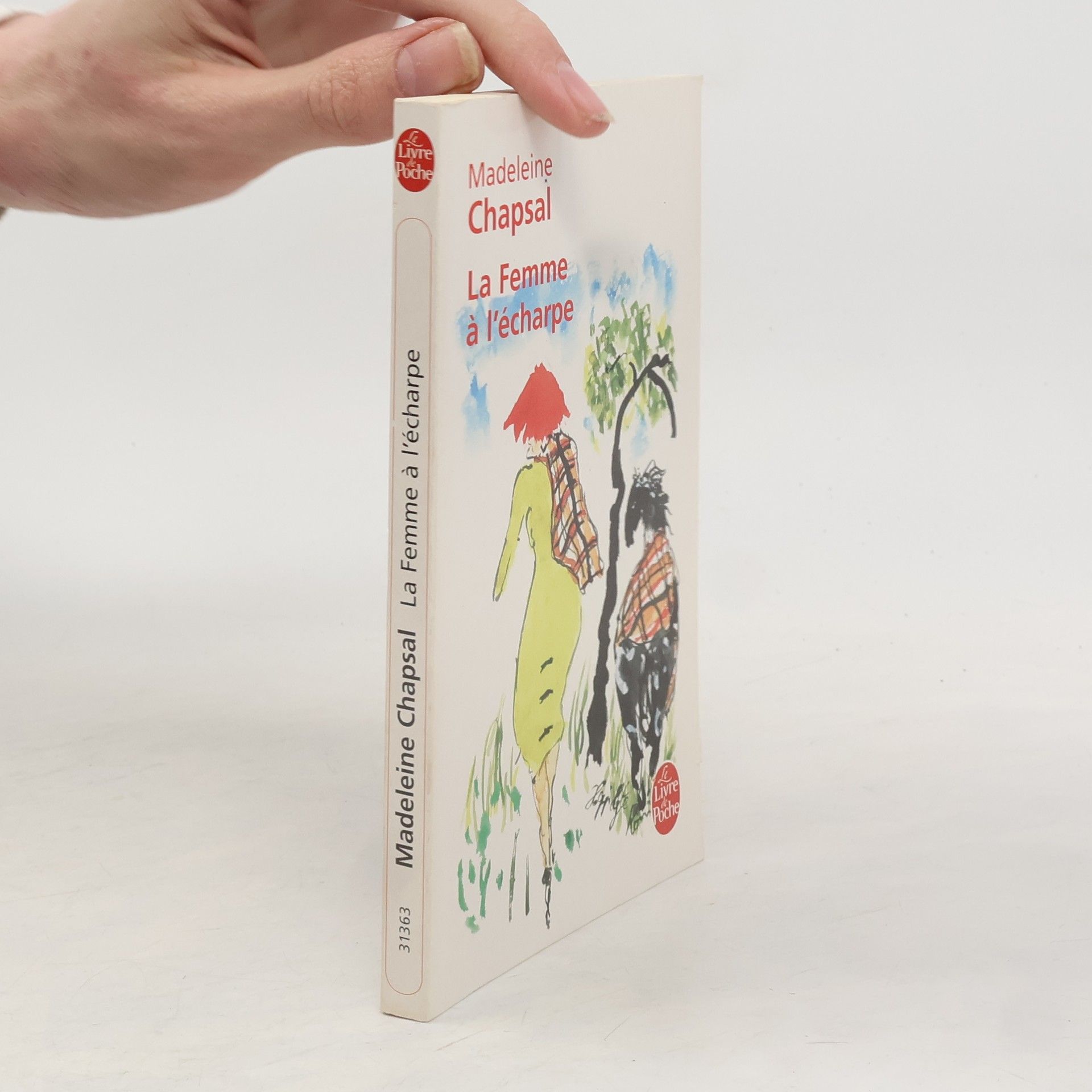 Madeleine Chapsal Le Livre de Poche: La femme à l'écharpe