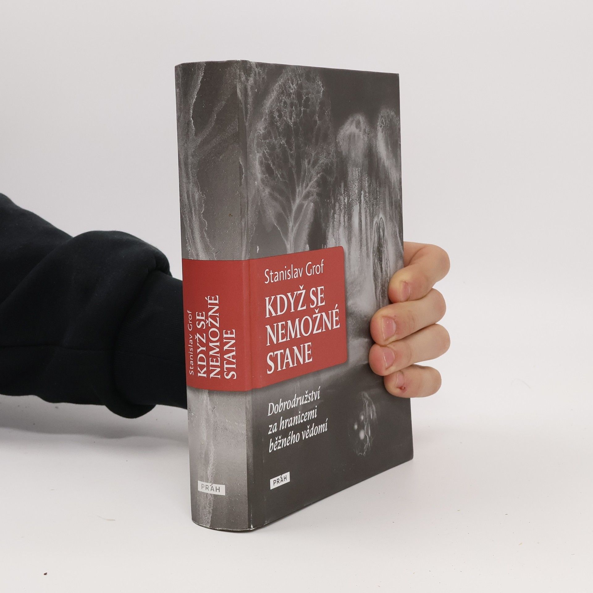 Stanislav Grof Když se nemožné stane