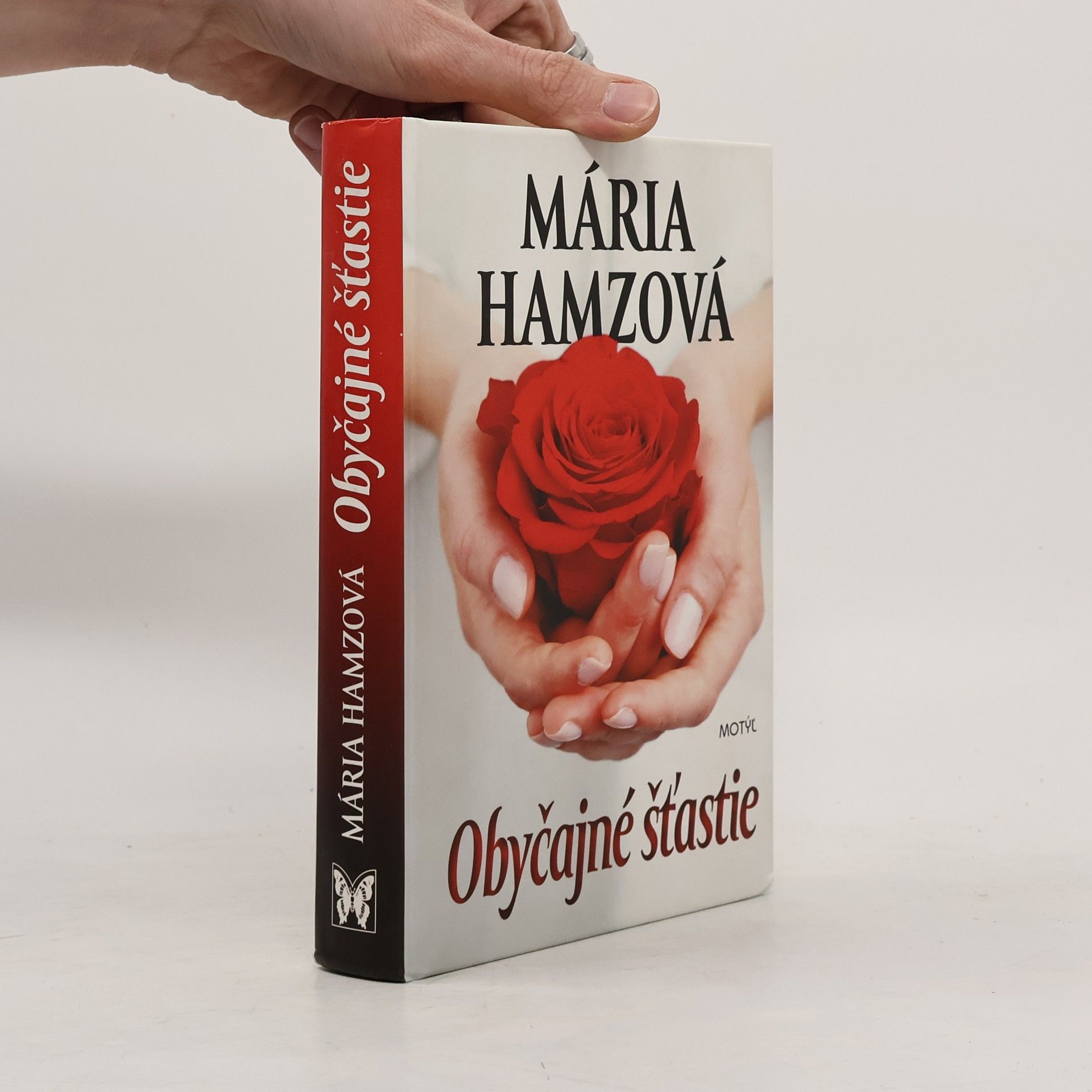 Mária Hamzová Obyčajné šťastie