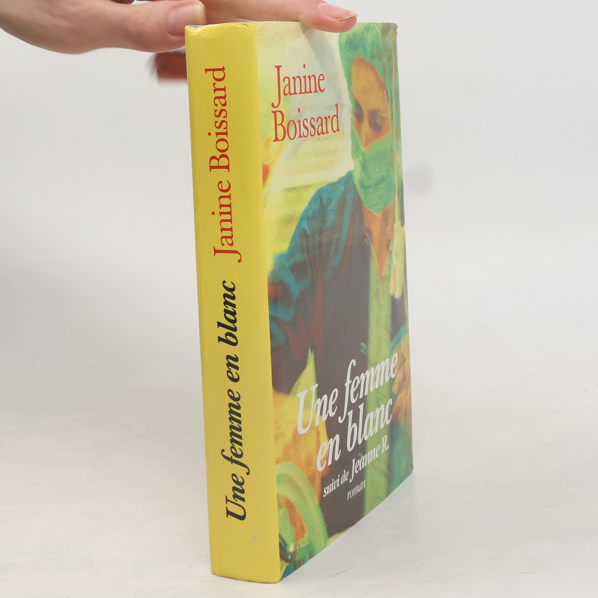 Janine Boissard Une femme en blanc