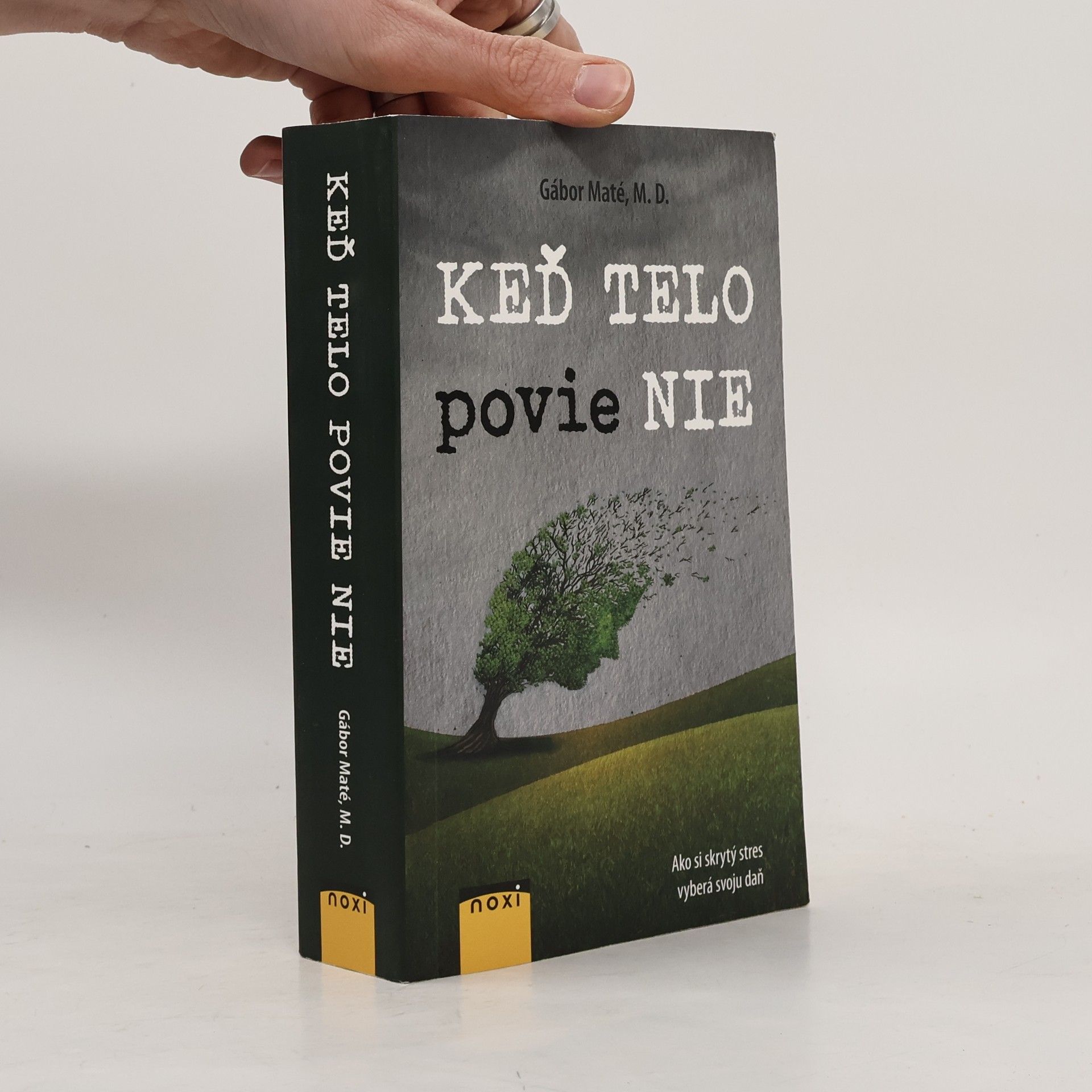 Gabor Maté Keď telo povie nie