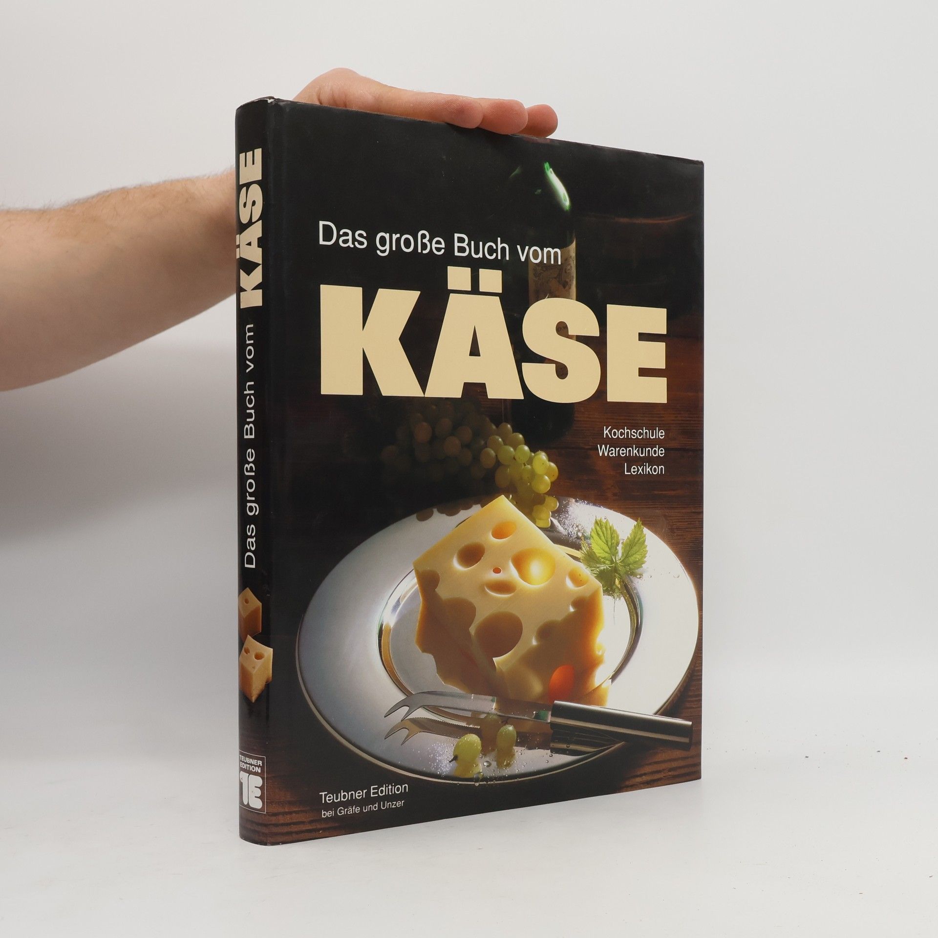 Das grosse Buch vom Käse