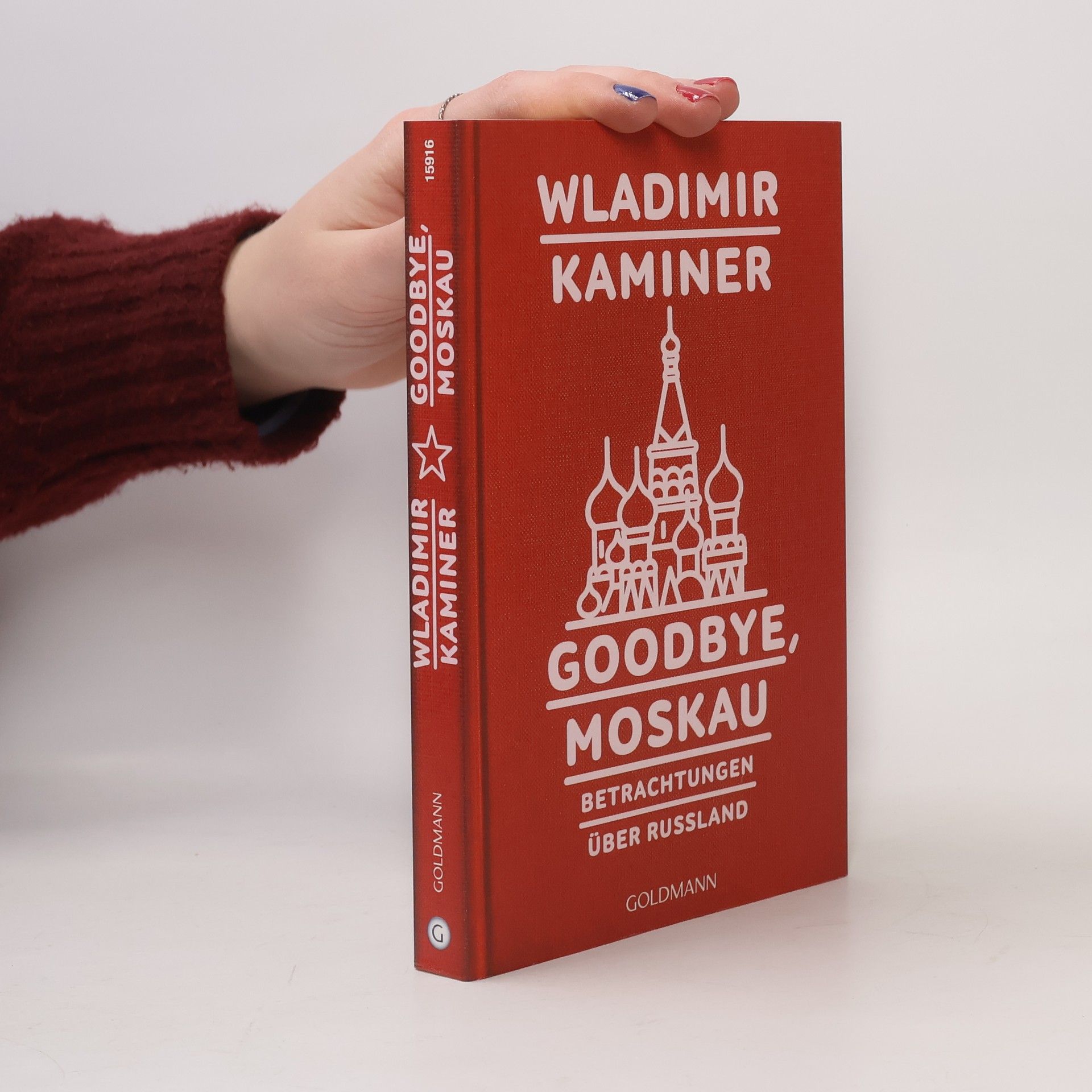 Wladimir Kaminer Goodbye, Moskau