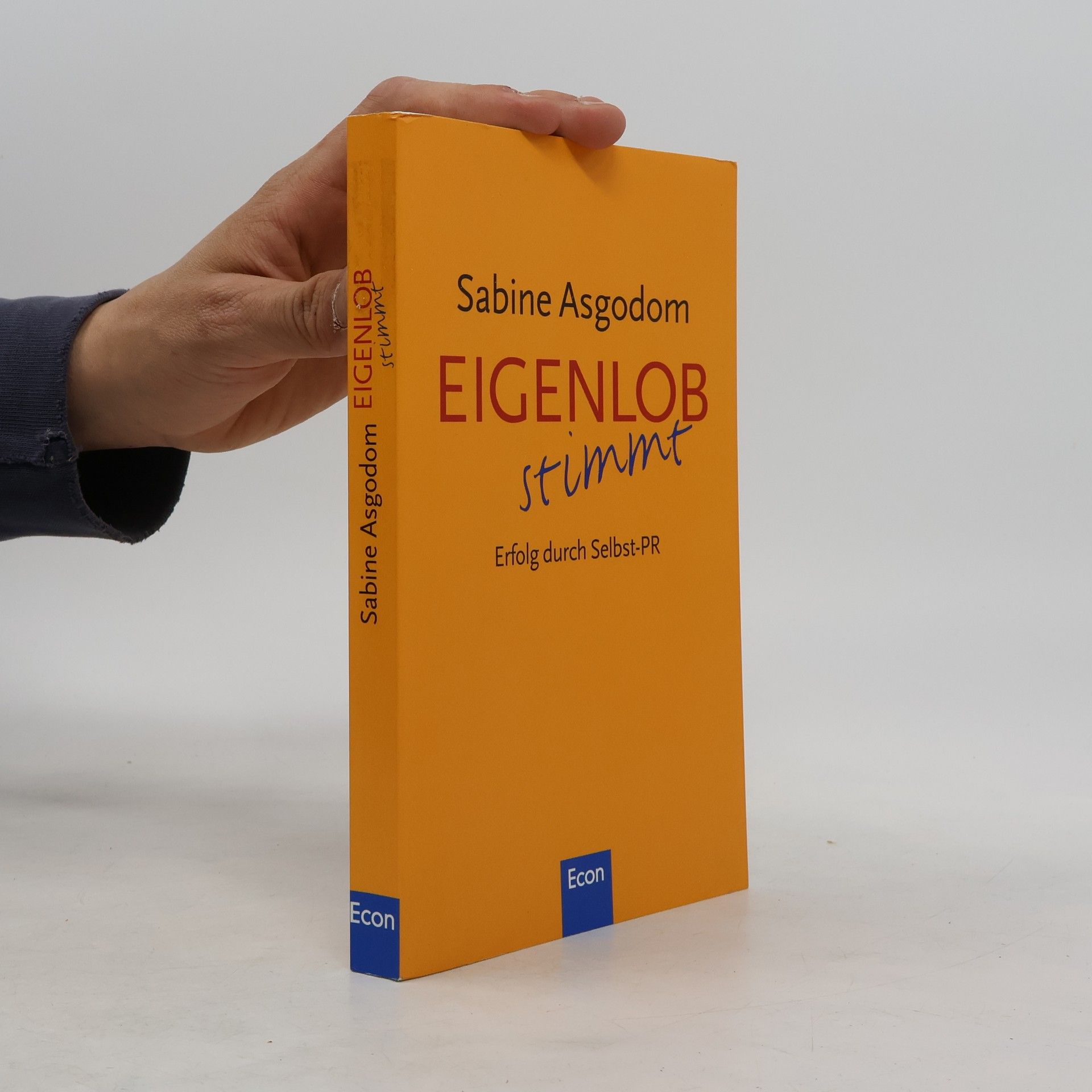 Sabine Asgodom Eigenlob stimmt