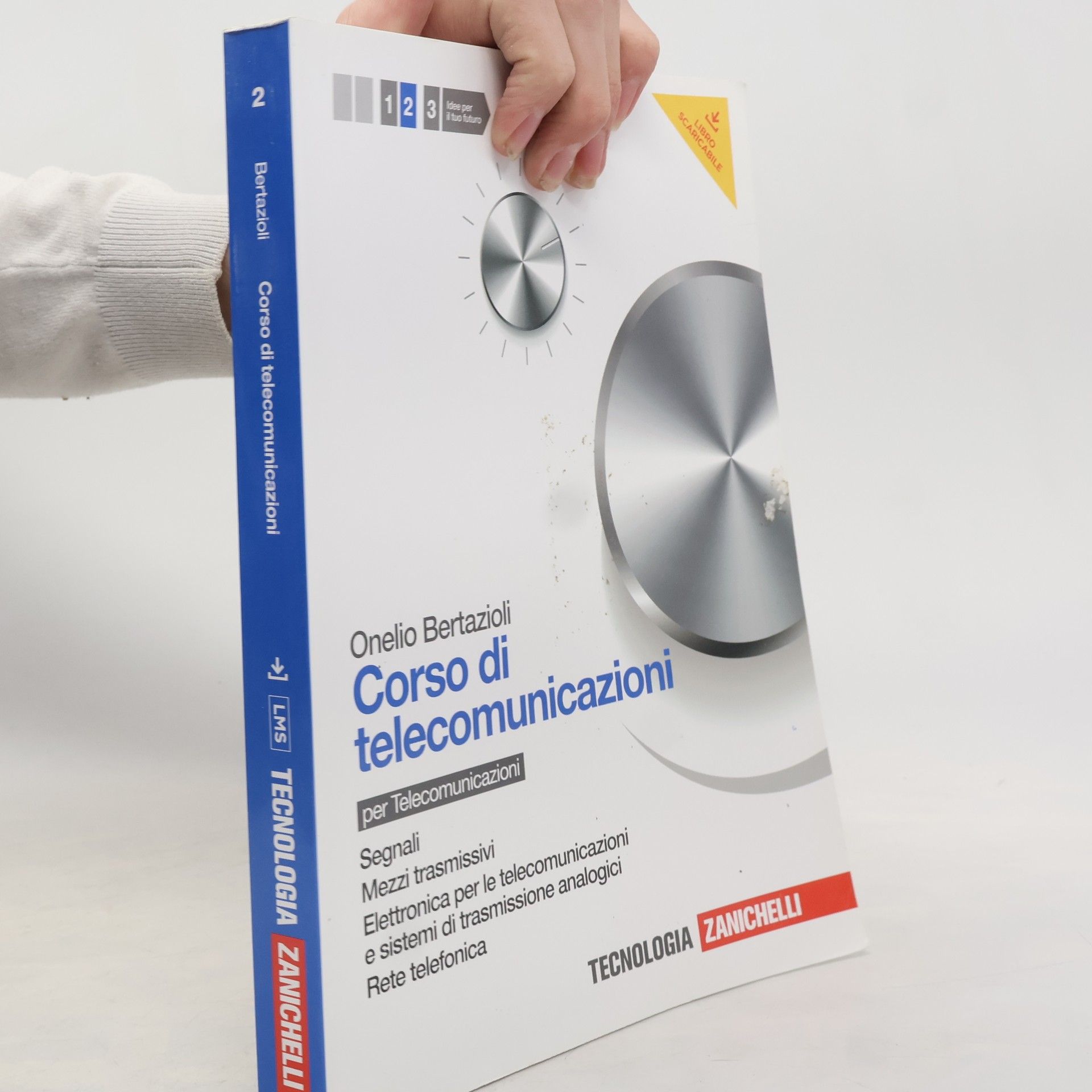 Onelio Bertazioli Corso di telecomunicazioni