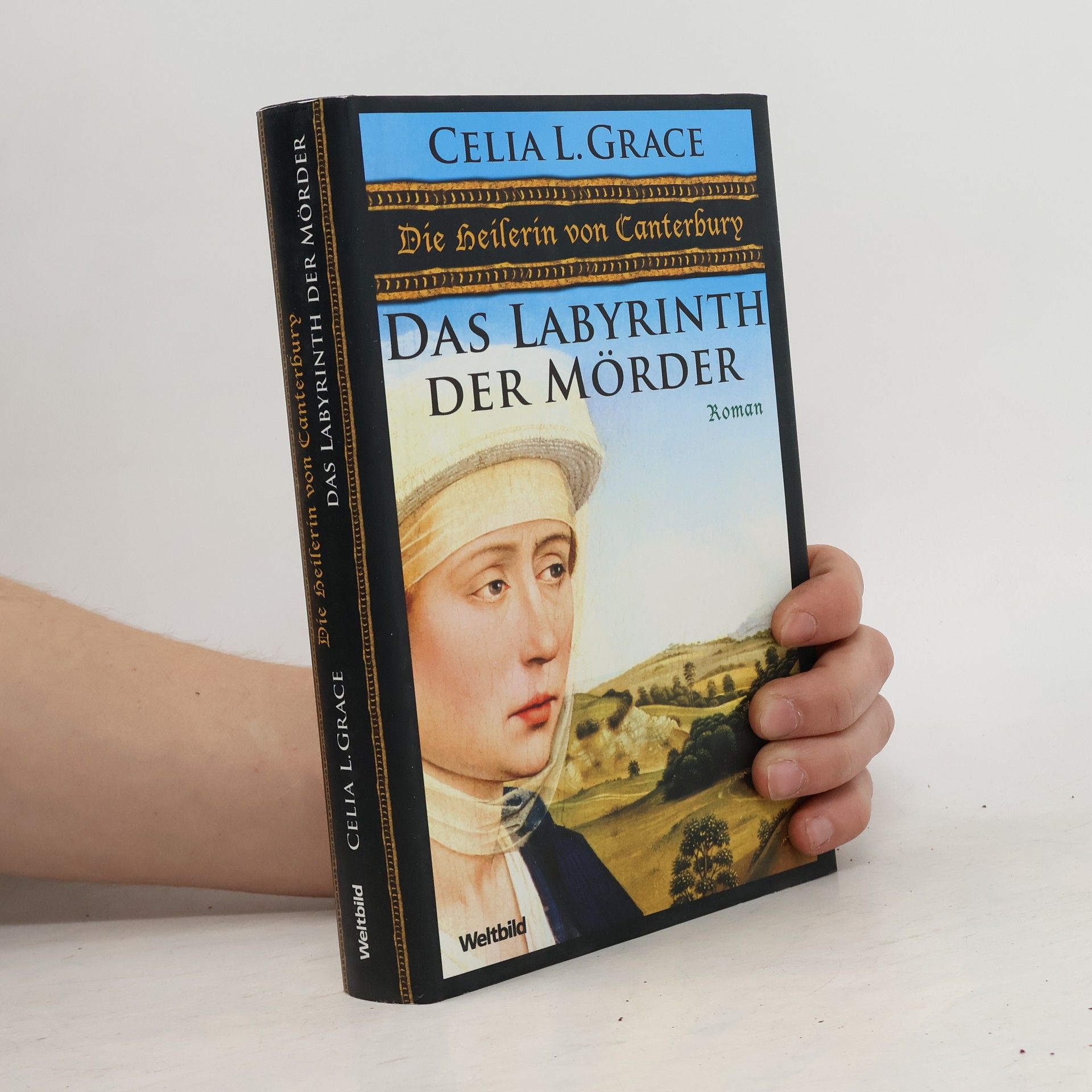 Paul Charles Doherty Die Heilerin von Canterbury. Das Labyrinth der Mörder