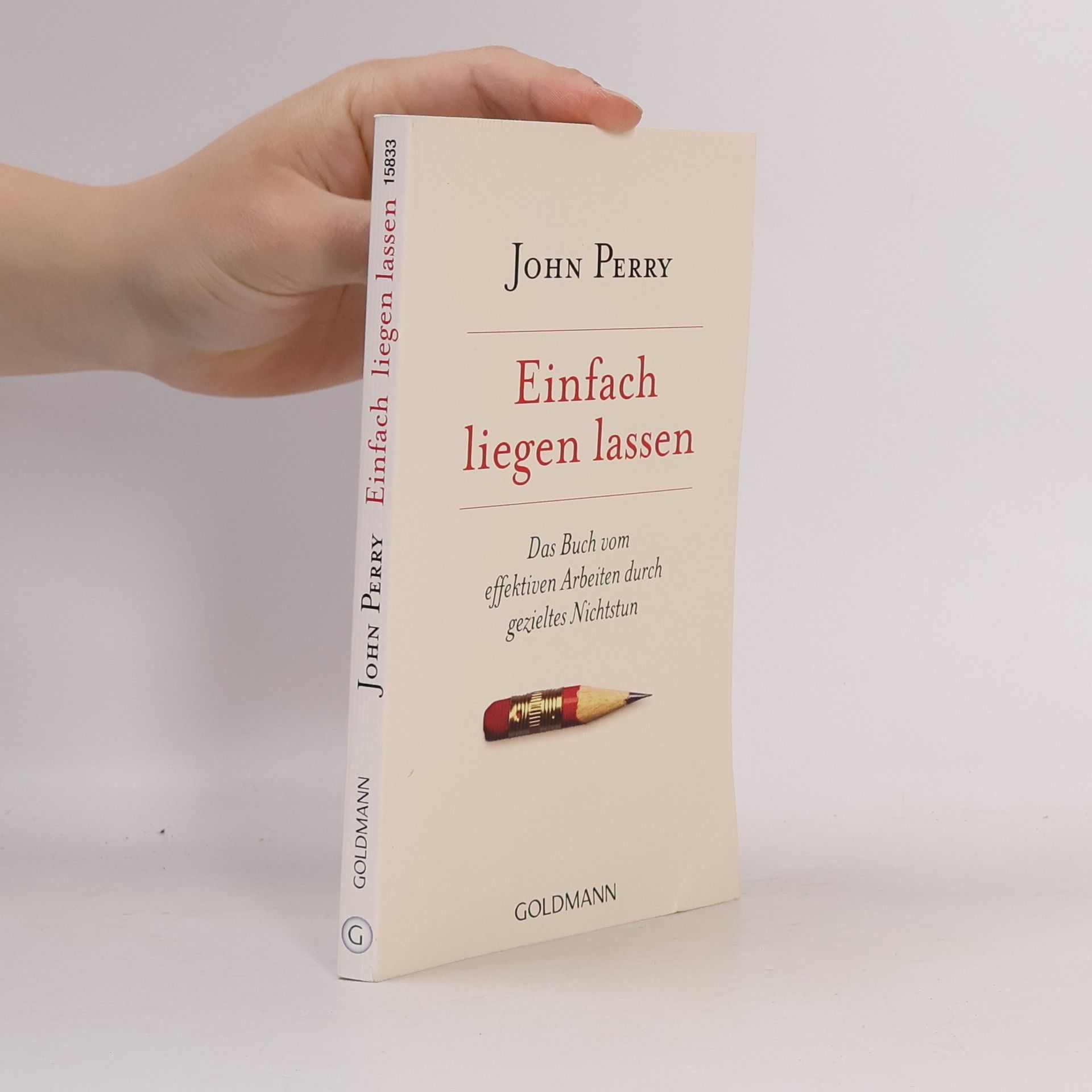 John Perry Einfach liegen lassen