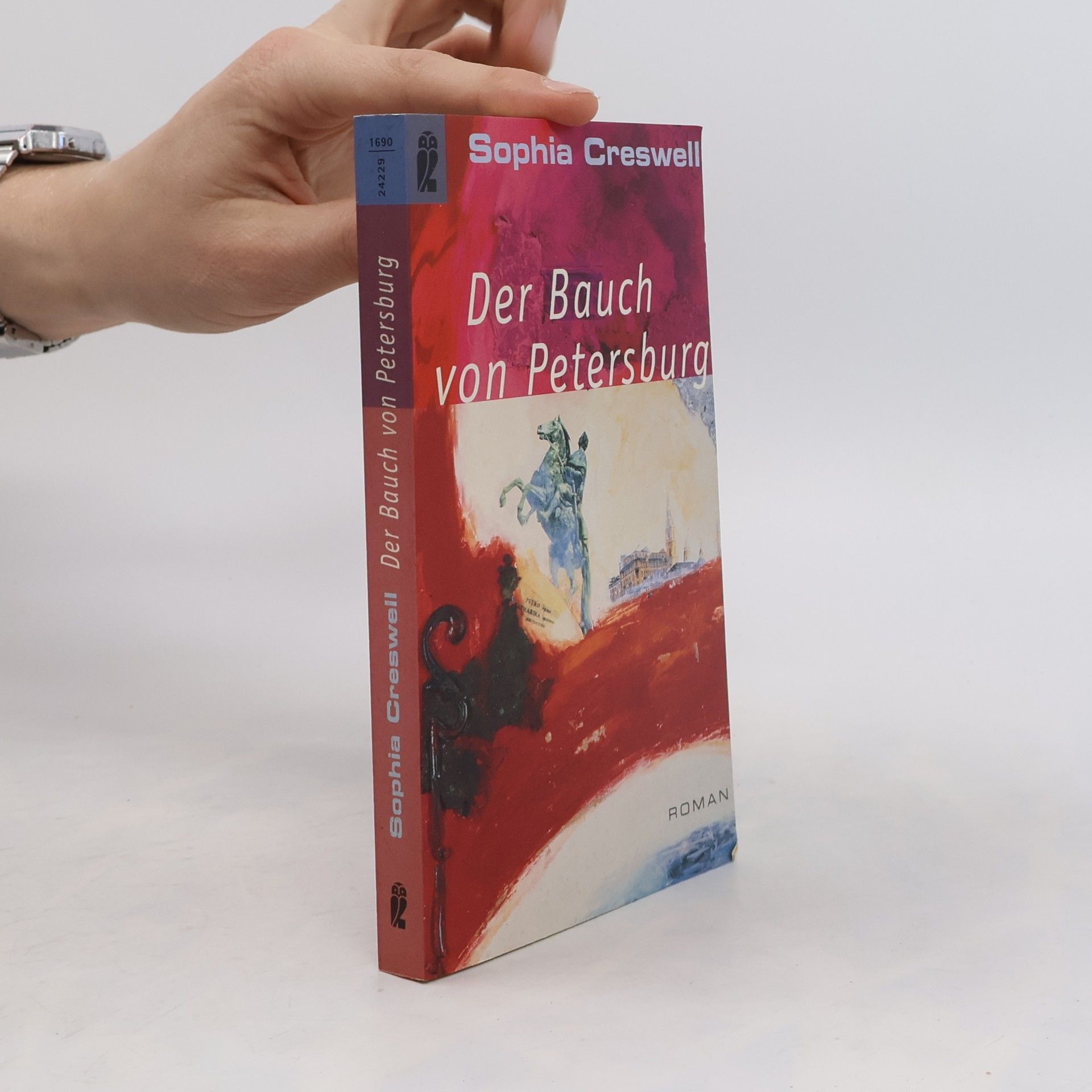 Sophia Creswell Der Bauch von Petersburg