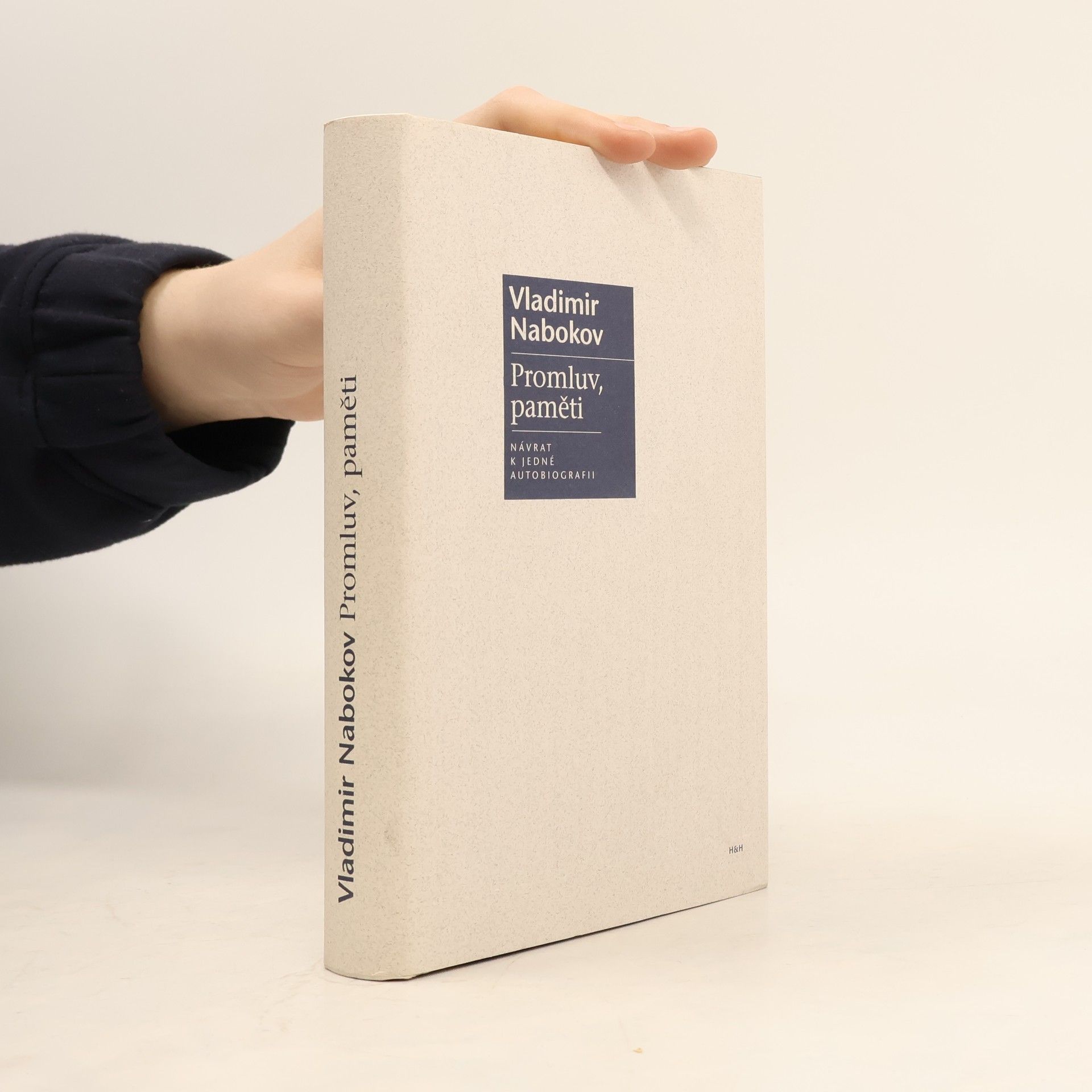 Vladimir Vladimirovič Nabokov Promluv, paměti. Návrat k jedné autobiografii
