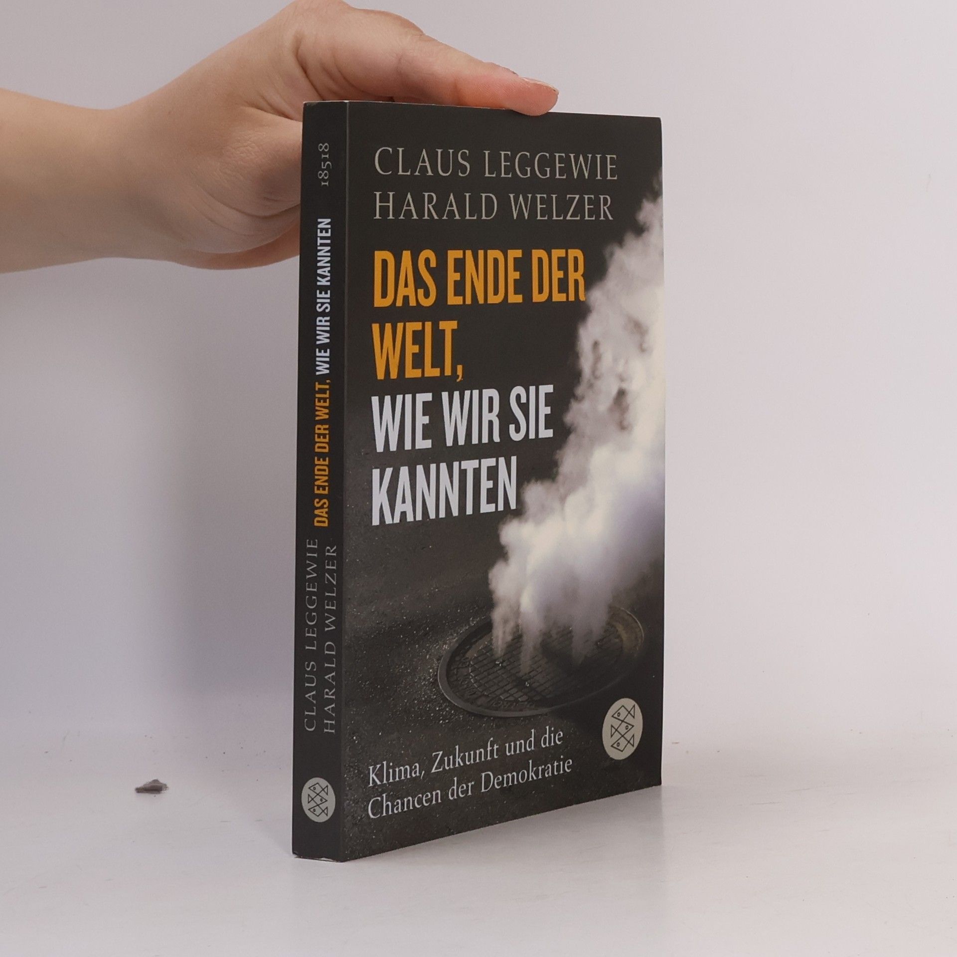 Claus Leggewie Das Ende der Welt, wie wir sie kannten