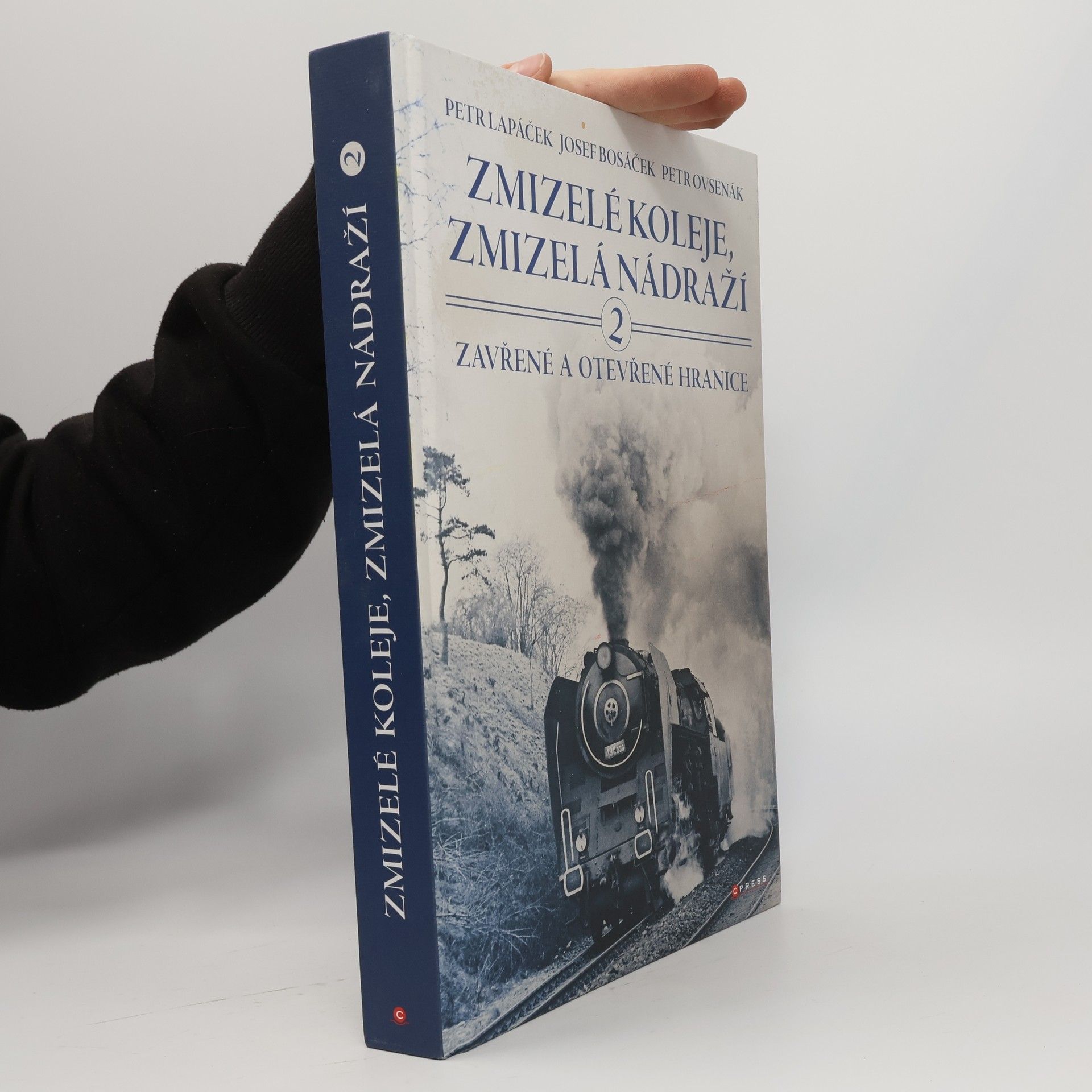 Zmizelé koleje, zmizelá nádraží. 2, Zavřené a otevřené hranice