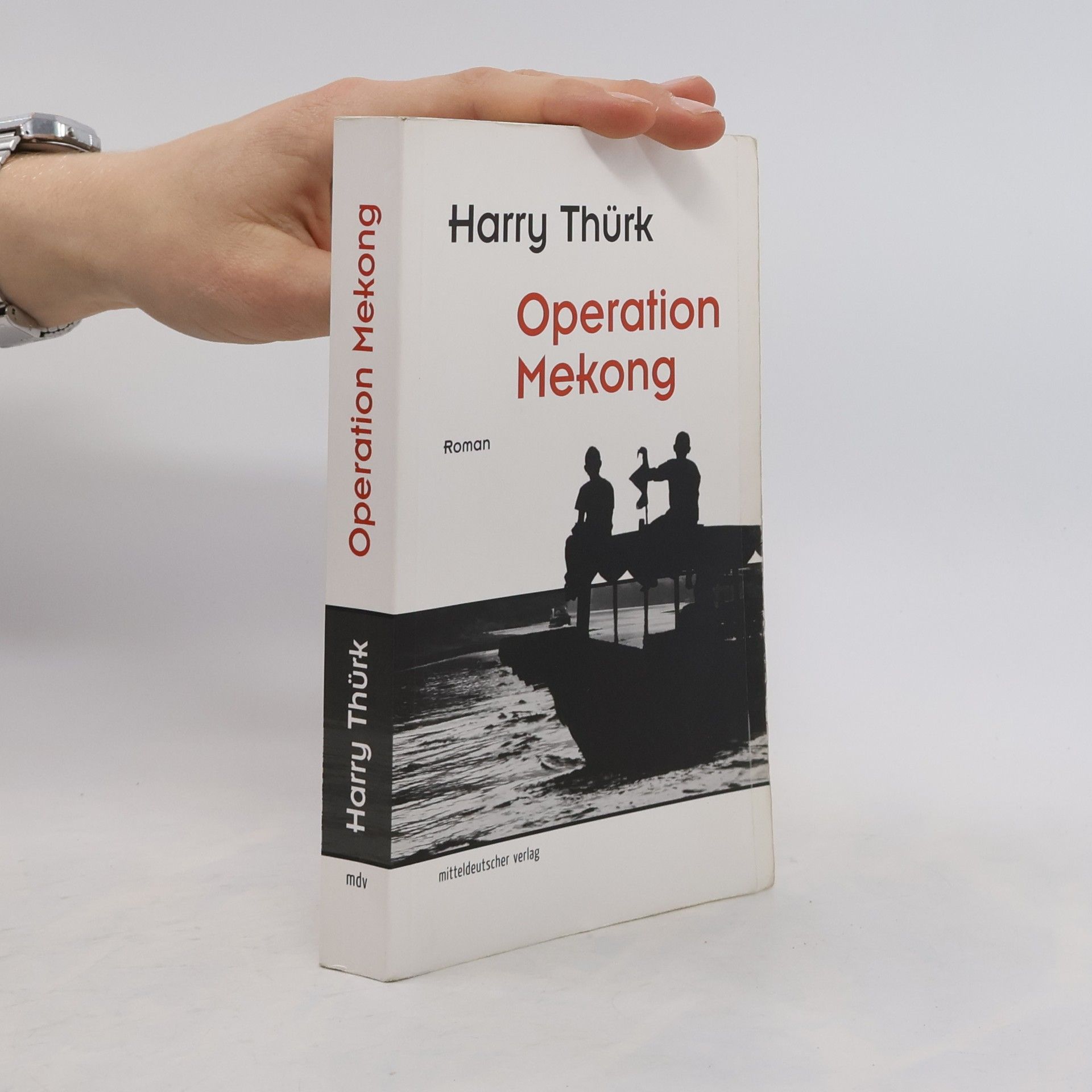Harry Thürk Operation Mekong