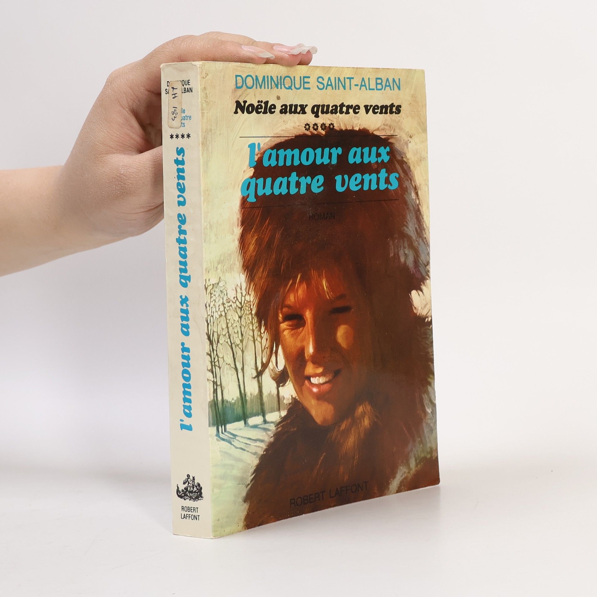 Noële aux quatre vents. L'amour aux quatre vents