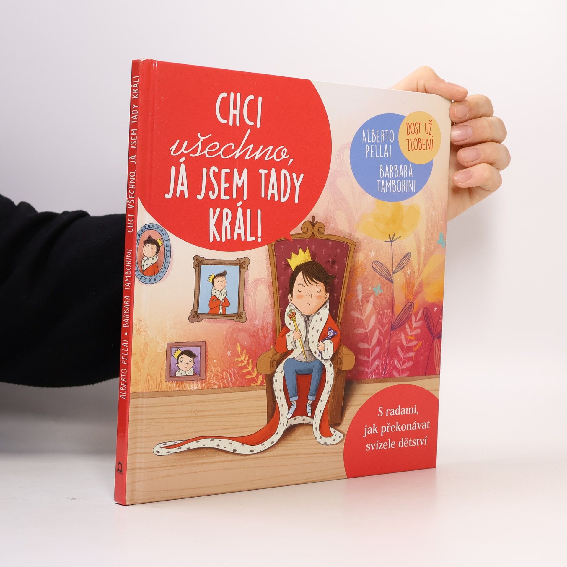 Helena Tůmová Chci všechno, já jsem tady král!