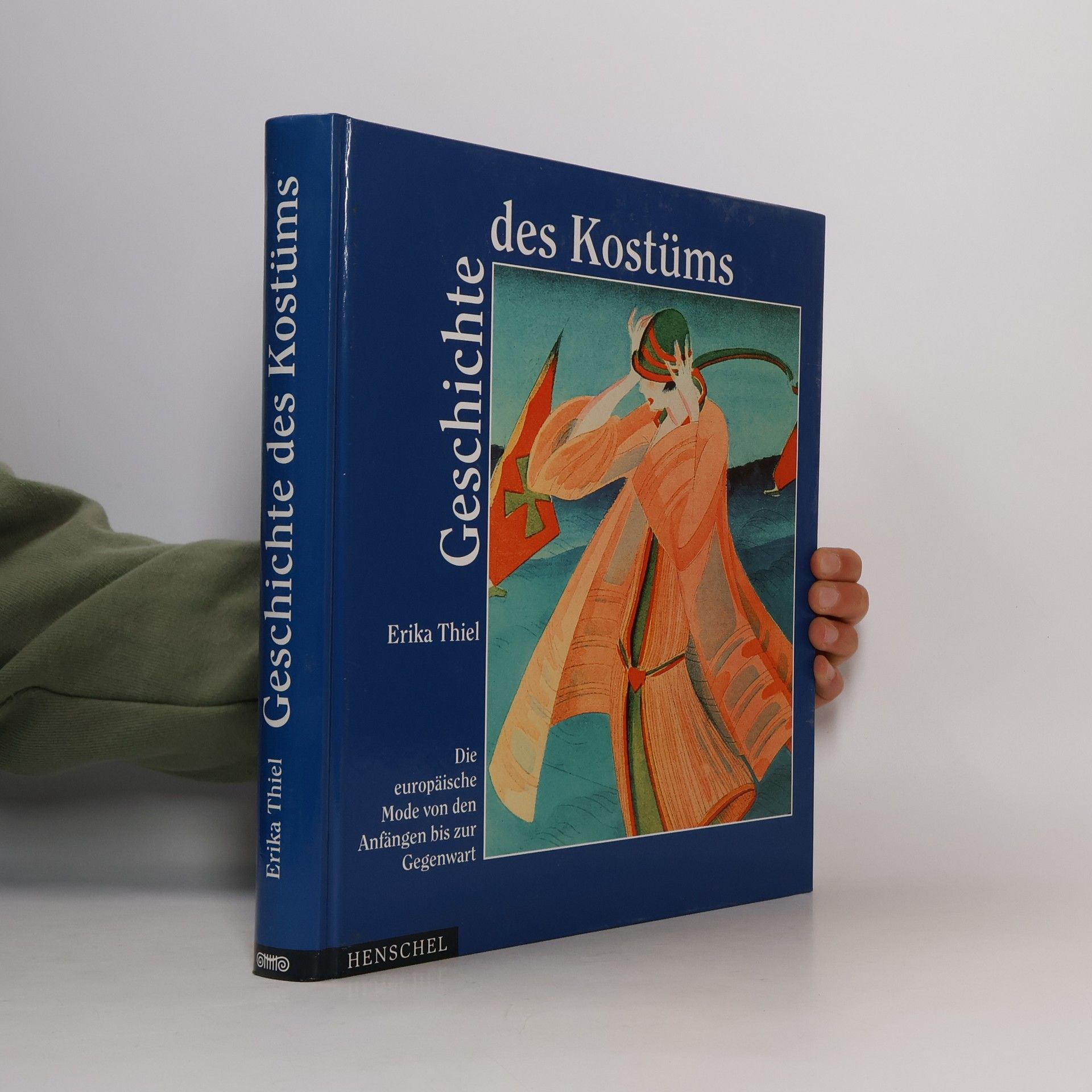 Erika Thiel Geschichte des Kostüms