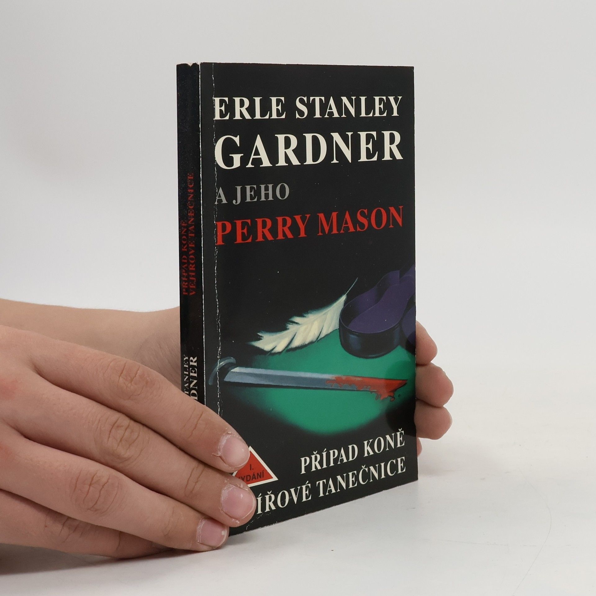Erle Stanley Gardner Případ koně vějířové tanečnice
