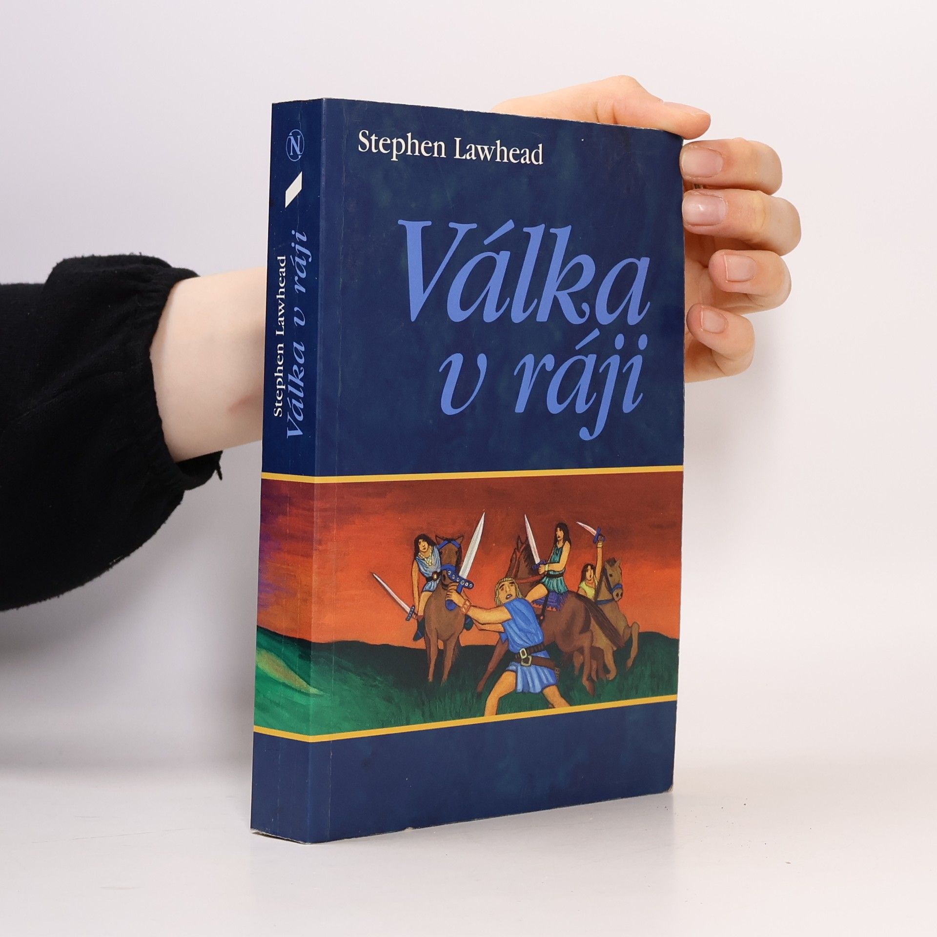 Stephen R. Lawhead Válka v ráji