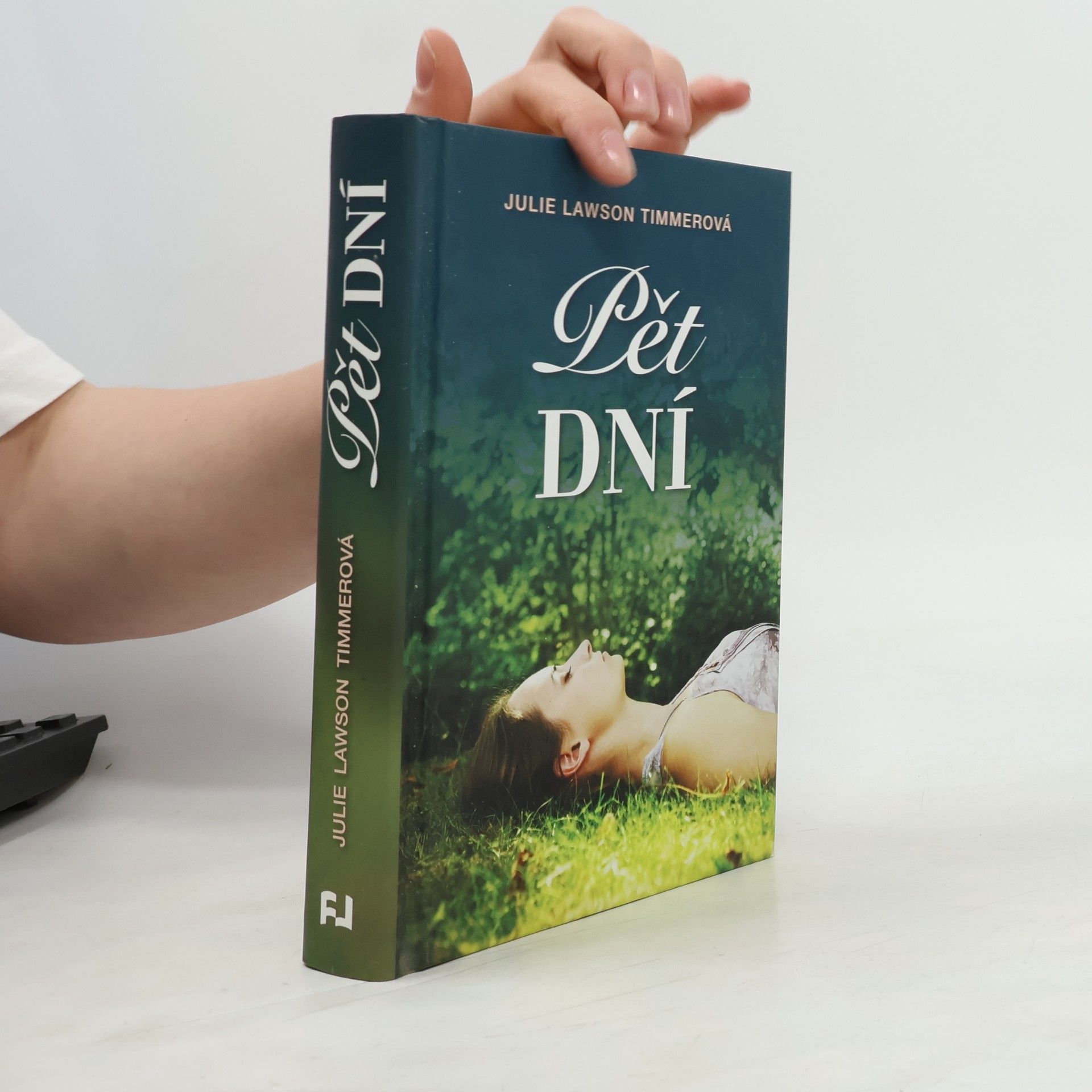 Julie Lawson Timmer Pět dní