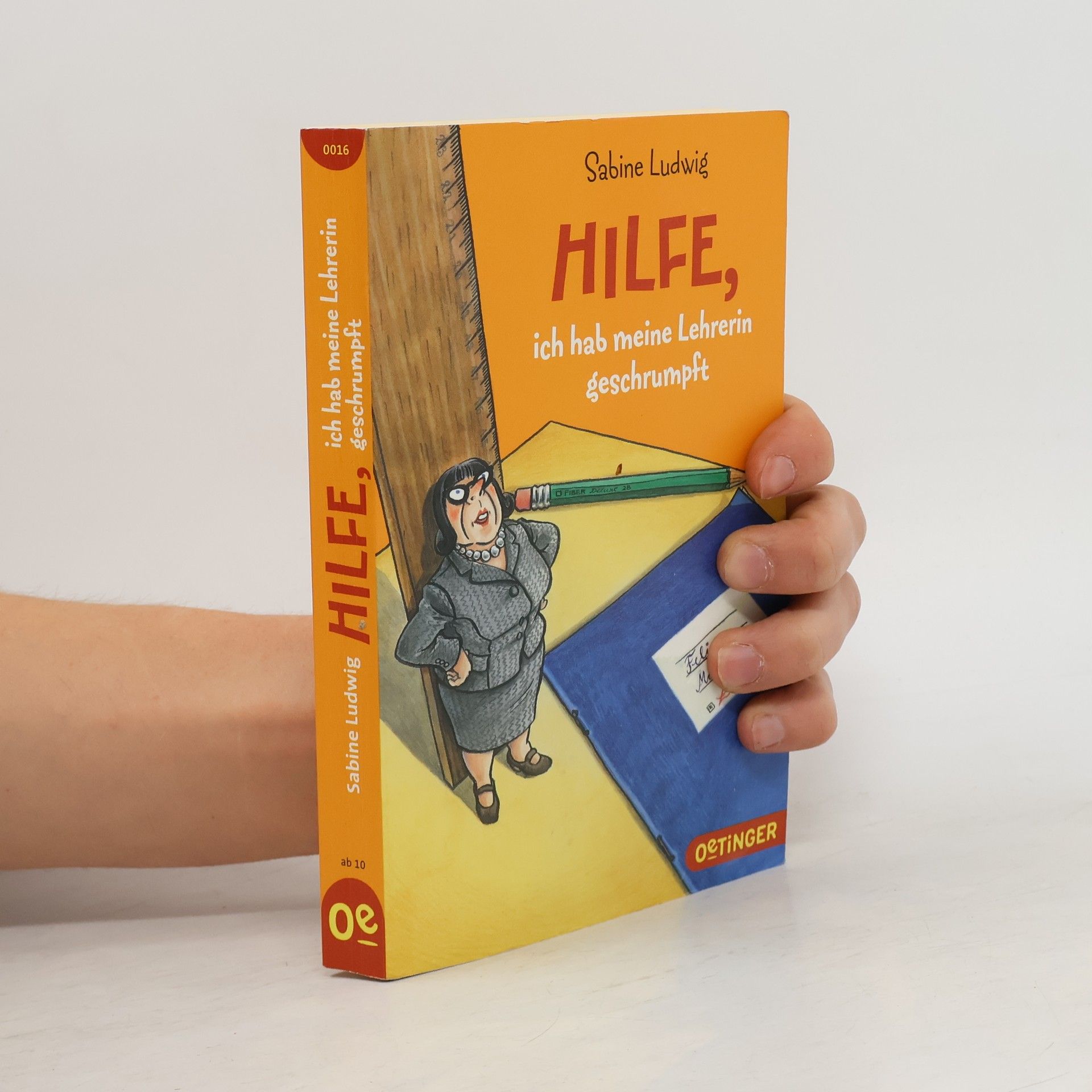 Sabine Ludwig Hilfe, ich hab meine Lehrerin geschrumpft
